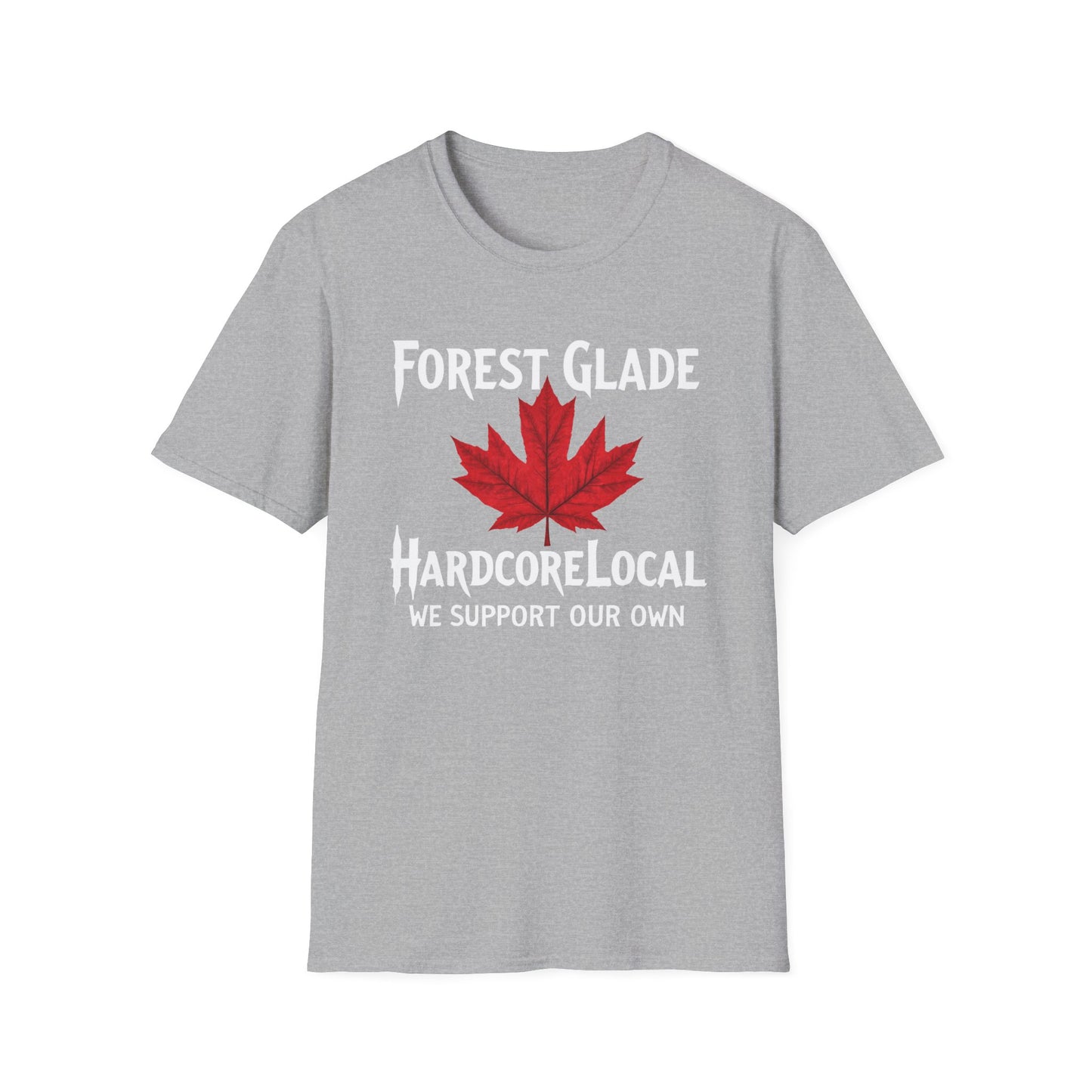 Forest Glade Hardcore Local Red Leaf, We Support Our Own, 1 T-Shirt, Softstyle Graphic Tee, Unisex Casual Wear, Support Local Merch, Gift for Community Lovers