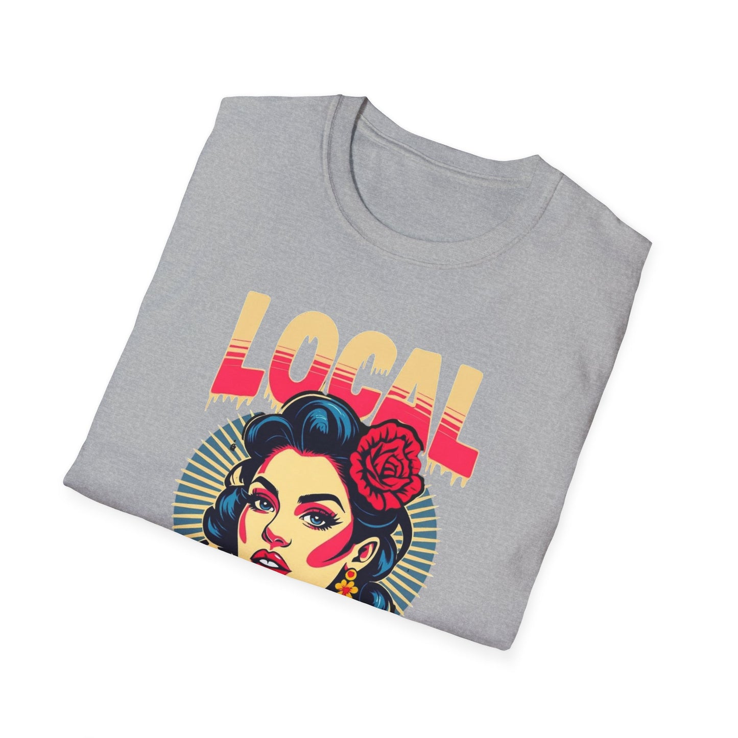 Local Gal Saucey T-Shirt, Softstyle Graphic Tee, Unisex Casual Wear, Support Local Merch, Gift for Community Lovers