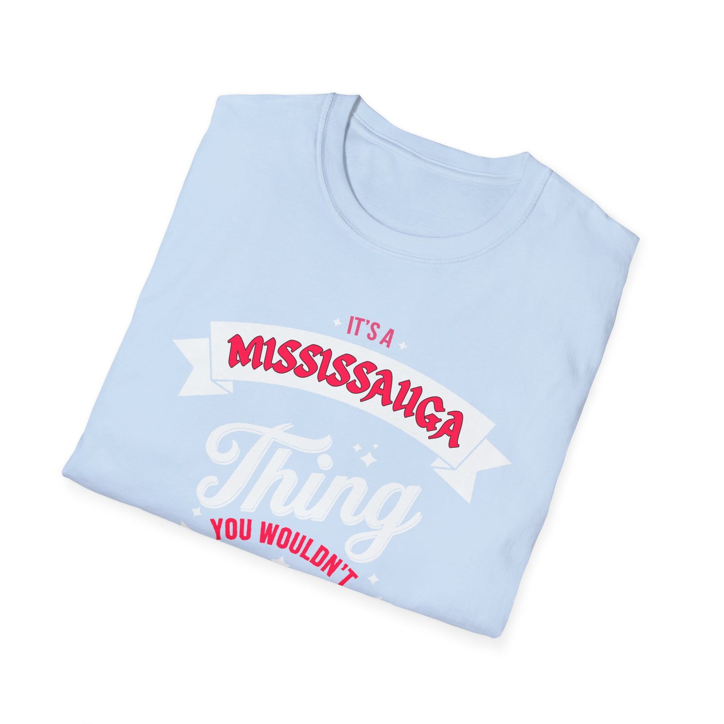 Mississauga THING T-Shirt, Softstyle Graphic Tee, Unisex Casual Wear, Support Local Merch, Gift for Community Lovers, c05-s003