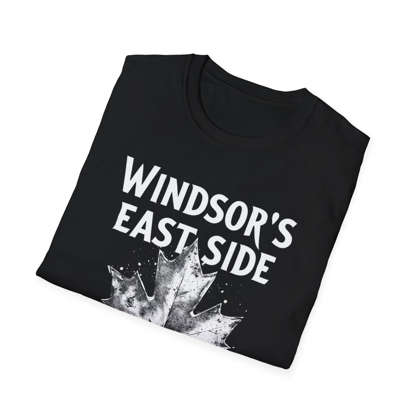 WINDSOR EAST SIDE, Rep'n My Hood, Hardcore Local Cool Leaf T-Shirt, Softstyle Graphic Tee, Unisex Casual Wear, Support Local Merch, Gift for Community Lovers, Finkz WINDSOR