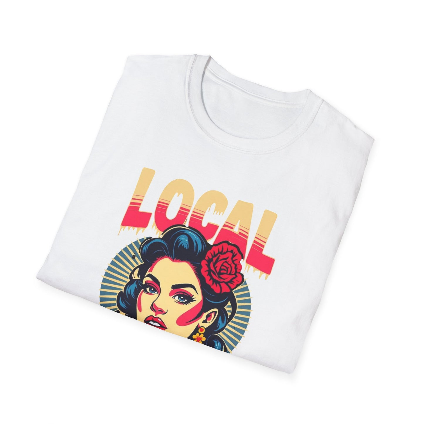 Local Gal Saucey T-Shirt, Softstyle Graphic Tee, Unisex Casual Wear, Support Local Merch, Gift for Community Lovers