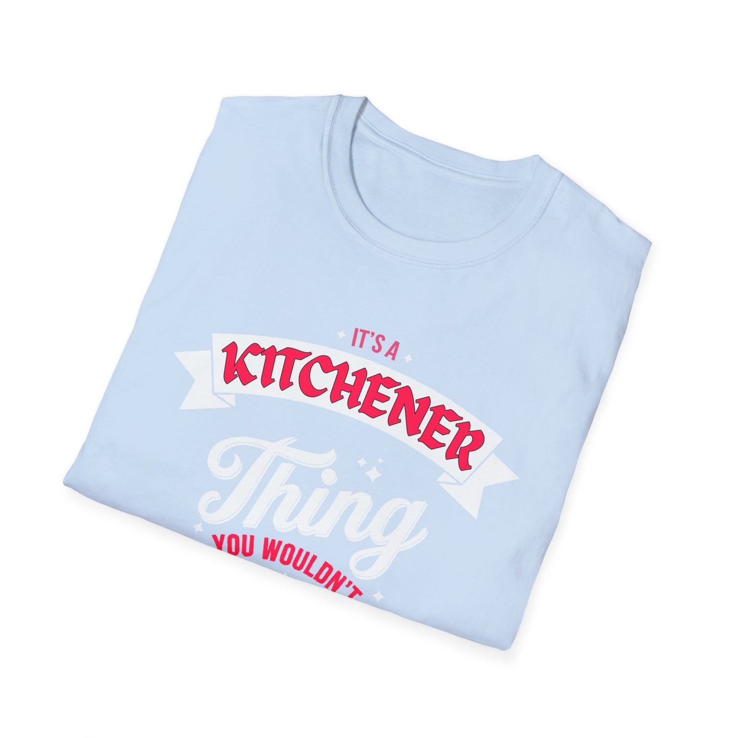 Kitchener THING T-Shirt, Softstyle Graphic Tee, Unisex Casual Wear, Support Local Merch, Gift for Community Lovers, c03-s003