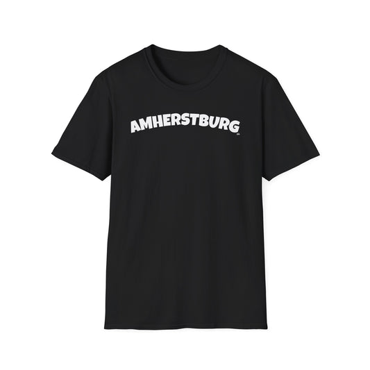 AMHERSTBURG T-Shirt, Softstyle Graphic Tee, Unisex Casual Wear, Support Local Merch, Gift for Community Lovers, Finkz Windsor