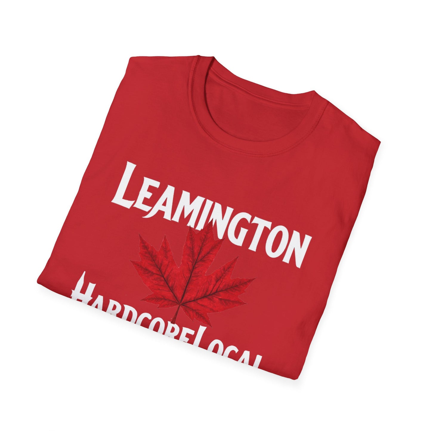 Leamington Hardcore Local Red Leaf, We Support Our Own, 1 T-Shirt, Softstyle Graphic Tee, Unisex Casual Wear, Support Local Merch, Gift for Community Lovers
