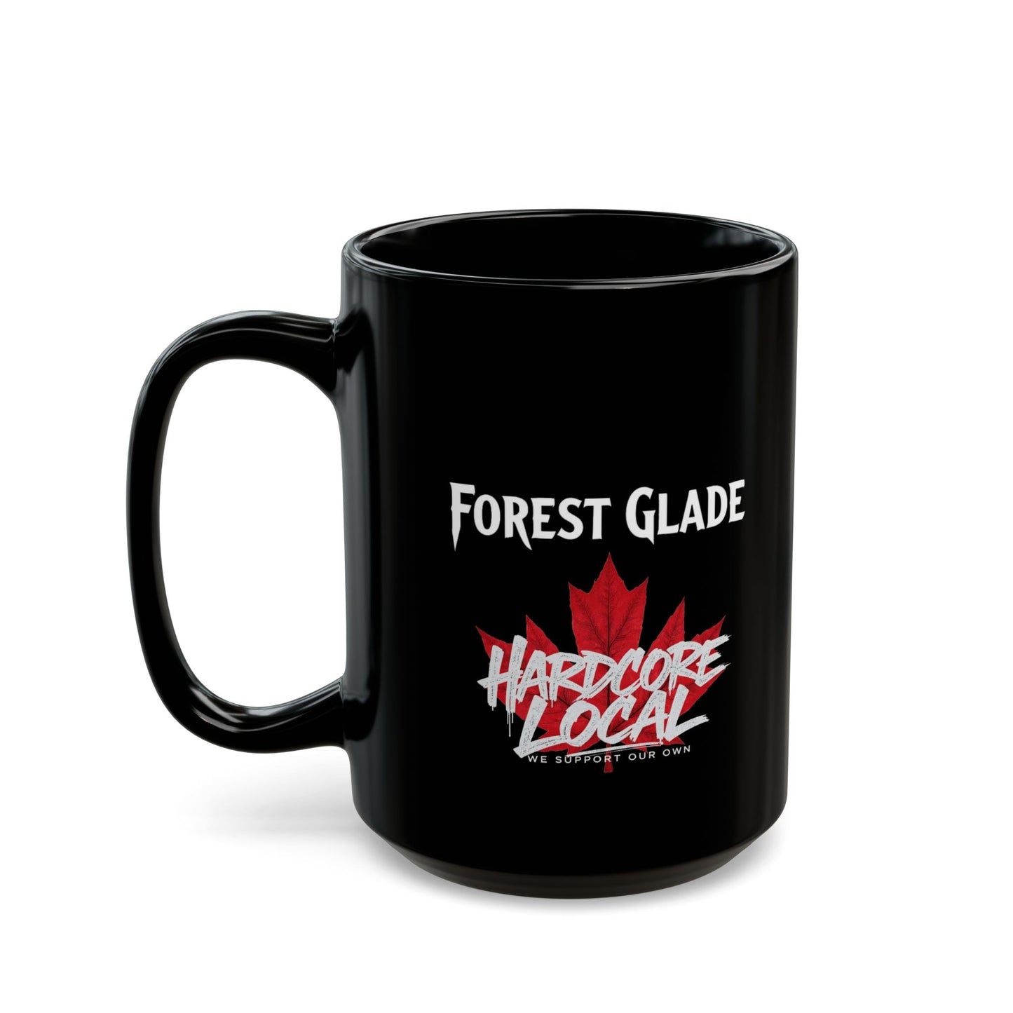FOREST GLADE 2 LOCAL CRUSADER 6 HARDCORE LOCAL Black Mug 15oz Coffee Cup FINKZ WINDSOR