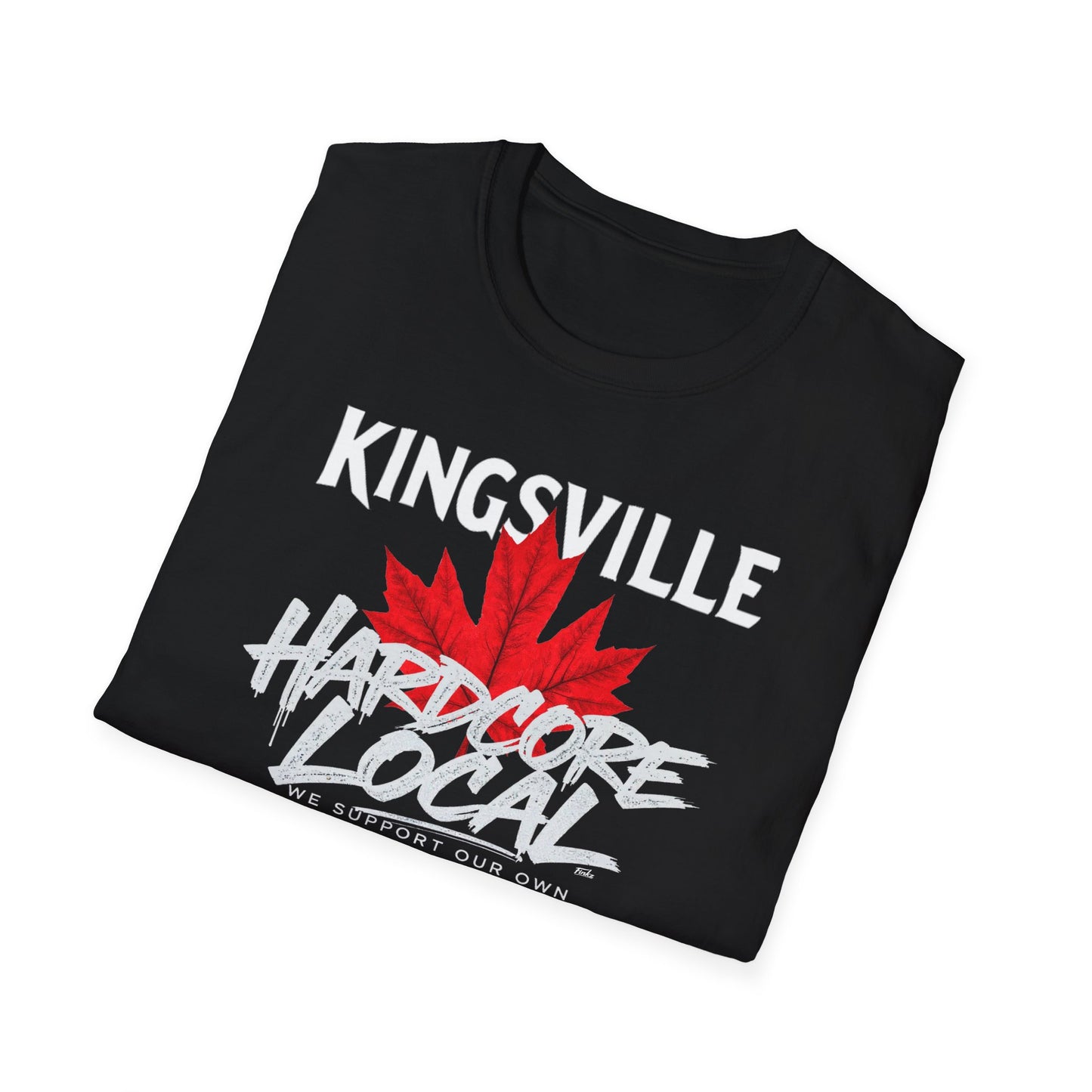 KINGSVILLE Hardcore Local, We Support Our Own, Red Leaf 3 T-Shirt, Softstyle Graphic Tee, Unisex Casual Wear, Support Local Merch, Gift for Community Lovers, FINKZ WINDSOR