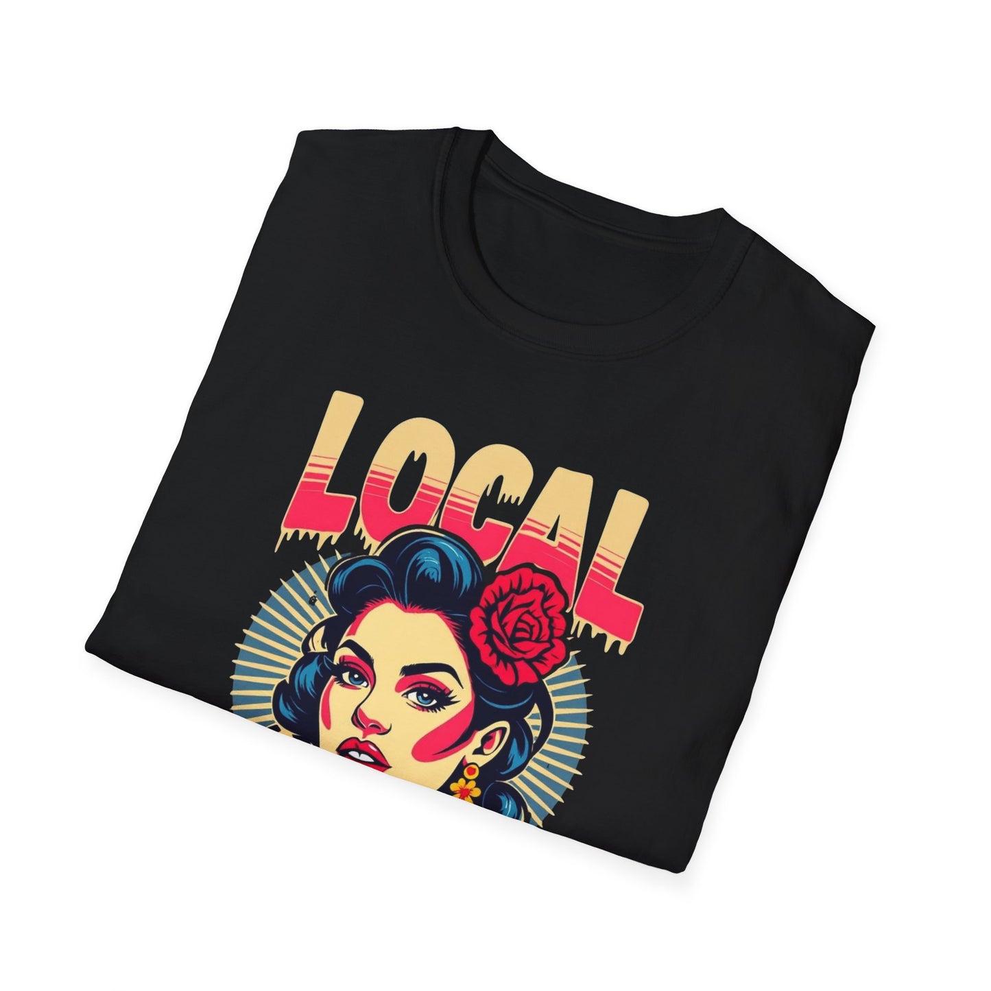 Local Gal Saucey T-Shirt, Softstyle Graphic Tee, Unisex Casual Wear, Support Local Merch, Gift for Community Lovers