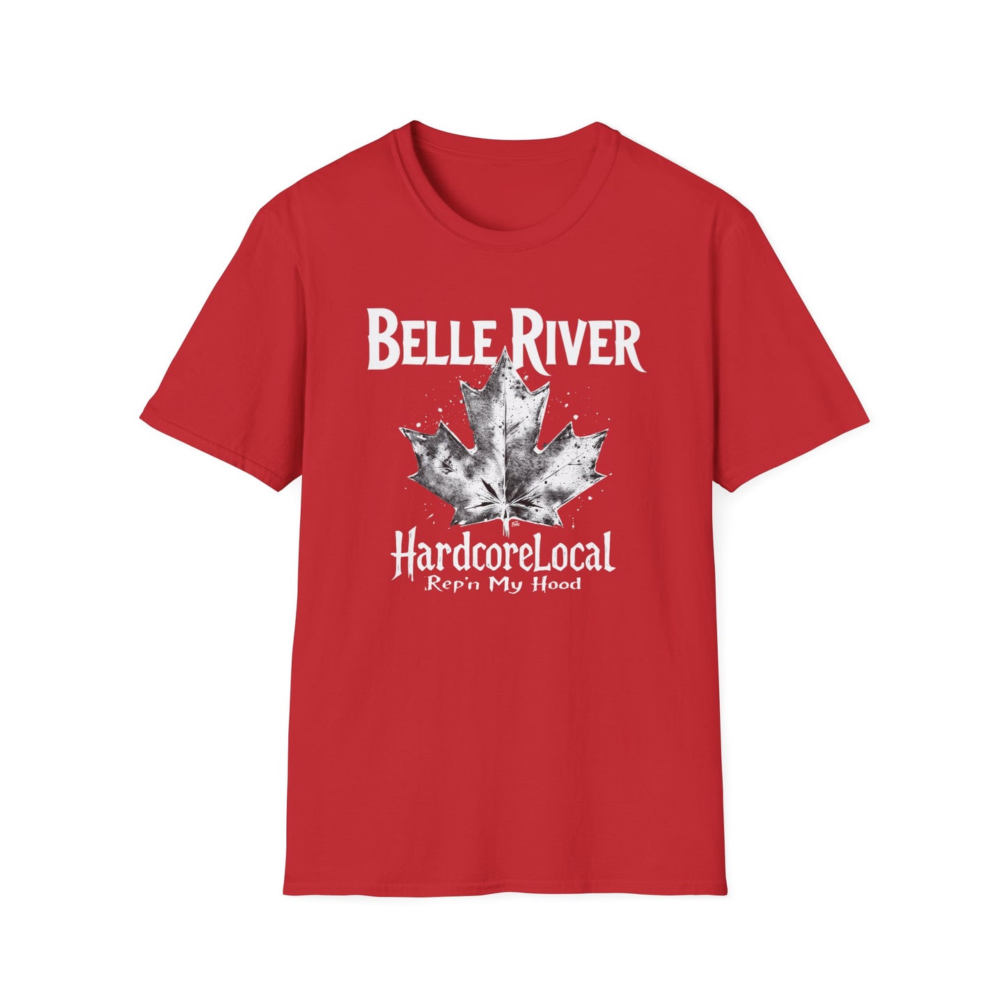 BELLE RIVER, Rep'n My Hood, Hardcore Local Cool Leaf T-Shirt, Softstyle Graphic Tee, Unisex Casual Wear, Support Local Merch, Gift for Community Lovers, Finkz WINDSOR
