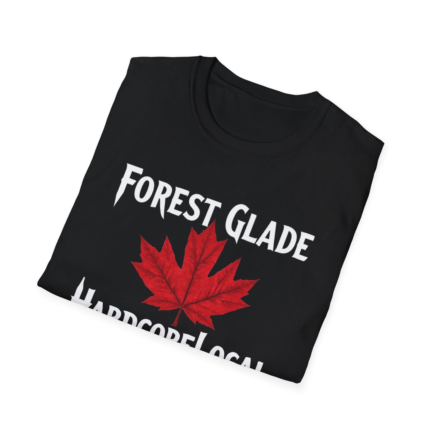 Forest Glade Hardcore Local Red Leaf, We Support Our Own, 1 T-Shirt, Softstyle Graphic Tee, Unisex Casual Wear, Support Local Merch, Gift for Community Lovers