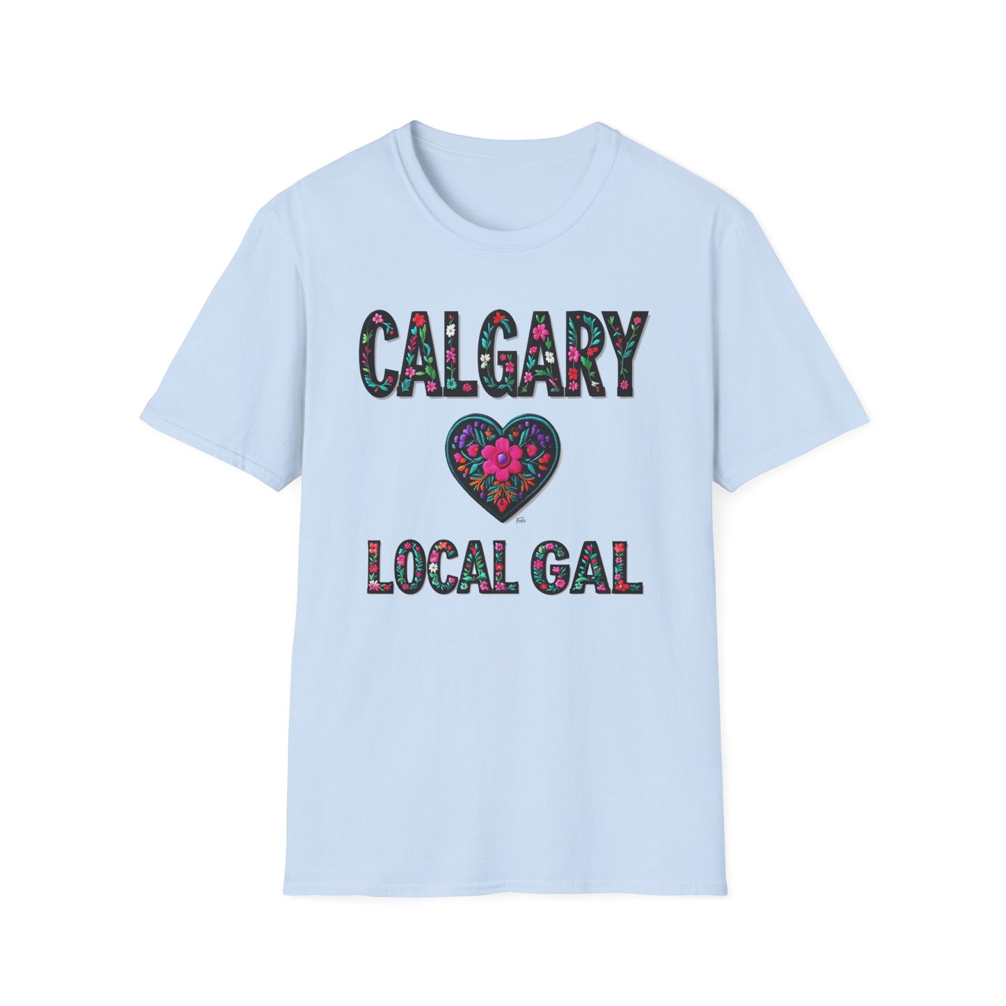 Calgary Local Gal Flower-Heart T-Shirt, c011-n00-s005 Softstyle Graphic Tee, Unisex Casual Wear, Support Local Merch, Gift for Community Lovers, Finkz