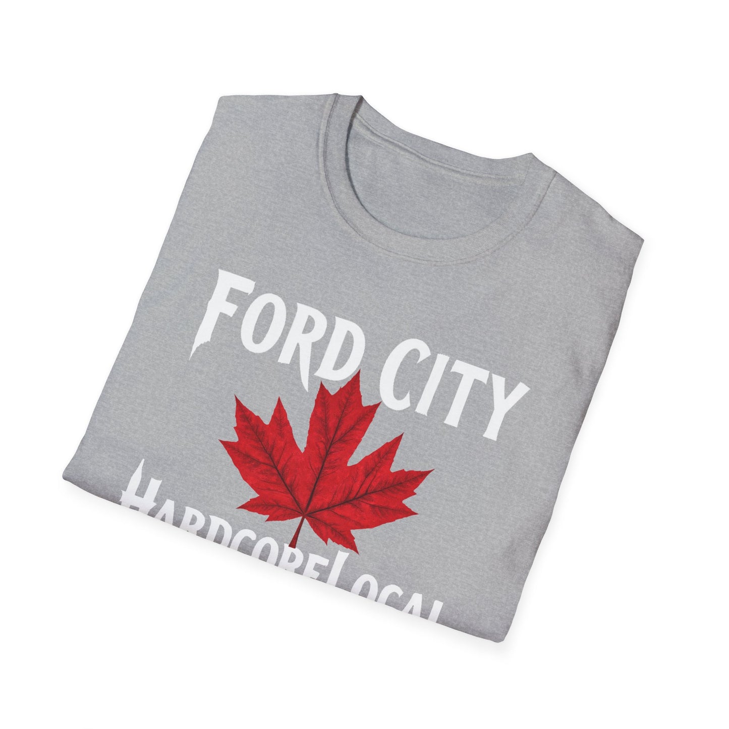 Ford City Hardcore Local Red Leaf, We Support Our Own, 1 T-Shirt, Softstyle Graphic Tee, Unisex Casual Wear, Support Local Merch, Gift for Community Lovers