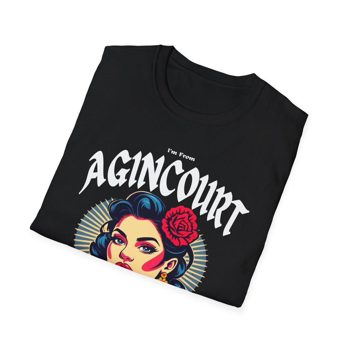Agincourt Underestimate Gal T-Shirt, c06-n01-s001 Softstyle Graphic Tee, Unisex Casual Wear, Support'n Locals Merch, Gift for Community Lovers.