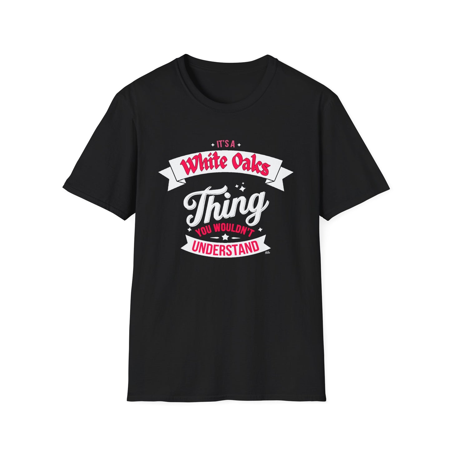 White Oaks THING T-Shirt, Softstyle Graphic Tee, Unisex Casual Wear, Support'n Locals Merch, Gift for Community Lovers, c02-n09-s003