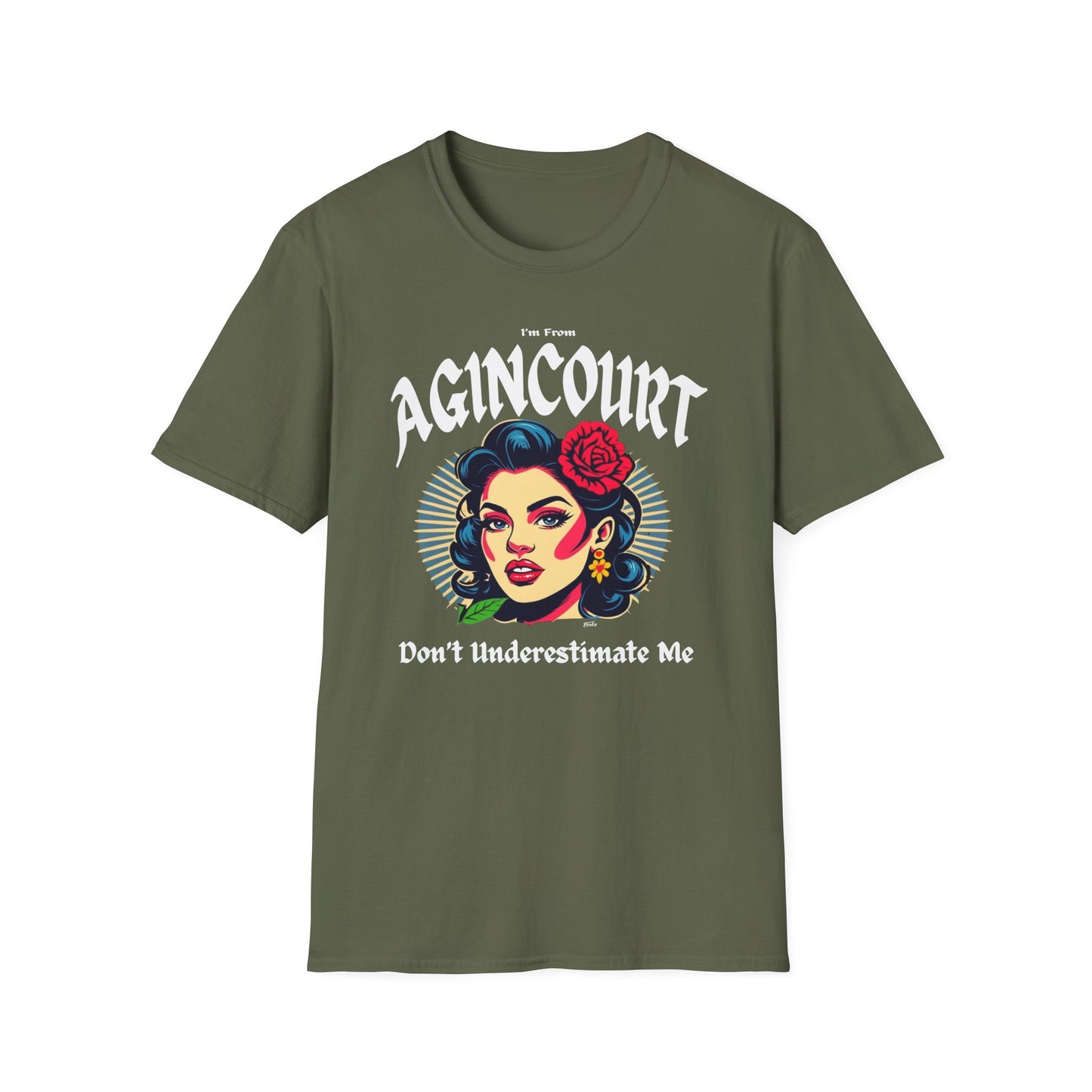 Agincourt Underestimate Gal T-Shirt, c06-n01-s001 Softstyle Graphic Tee, Unisex Casual Wear, Support'n Locals Merch, Gift for Community Lovers.