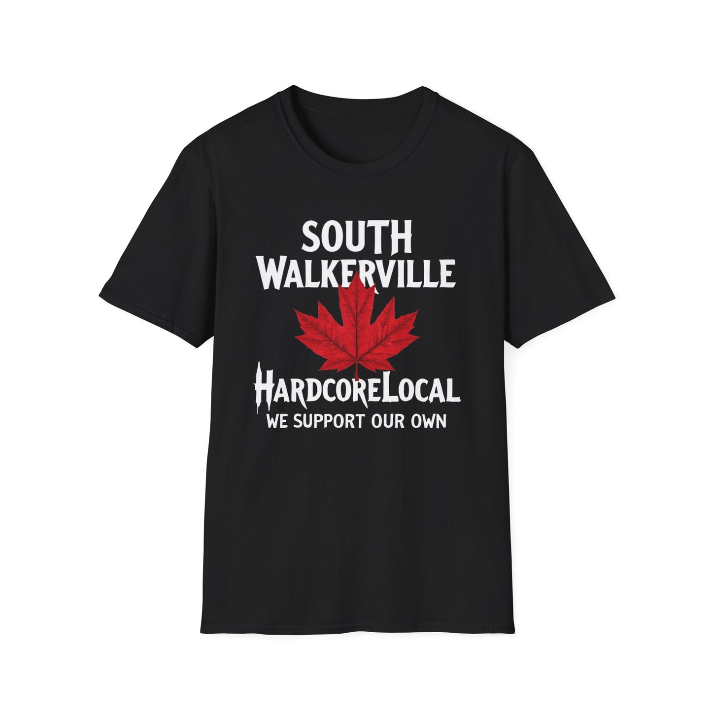 South Walkerville Hardcore Local Red Leaf, We Support Our Own, 1 T-Shirt, Softstyle Graphic Tee, Unisex Casual Wear, Support Local Merch, Gift for Community Lovers