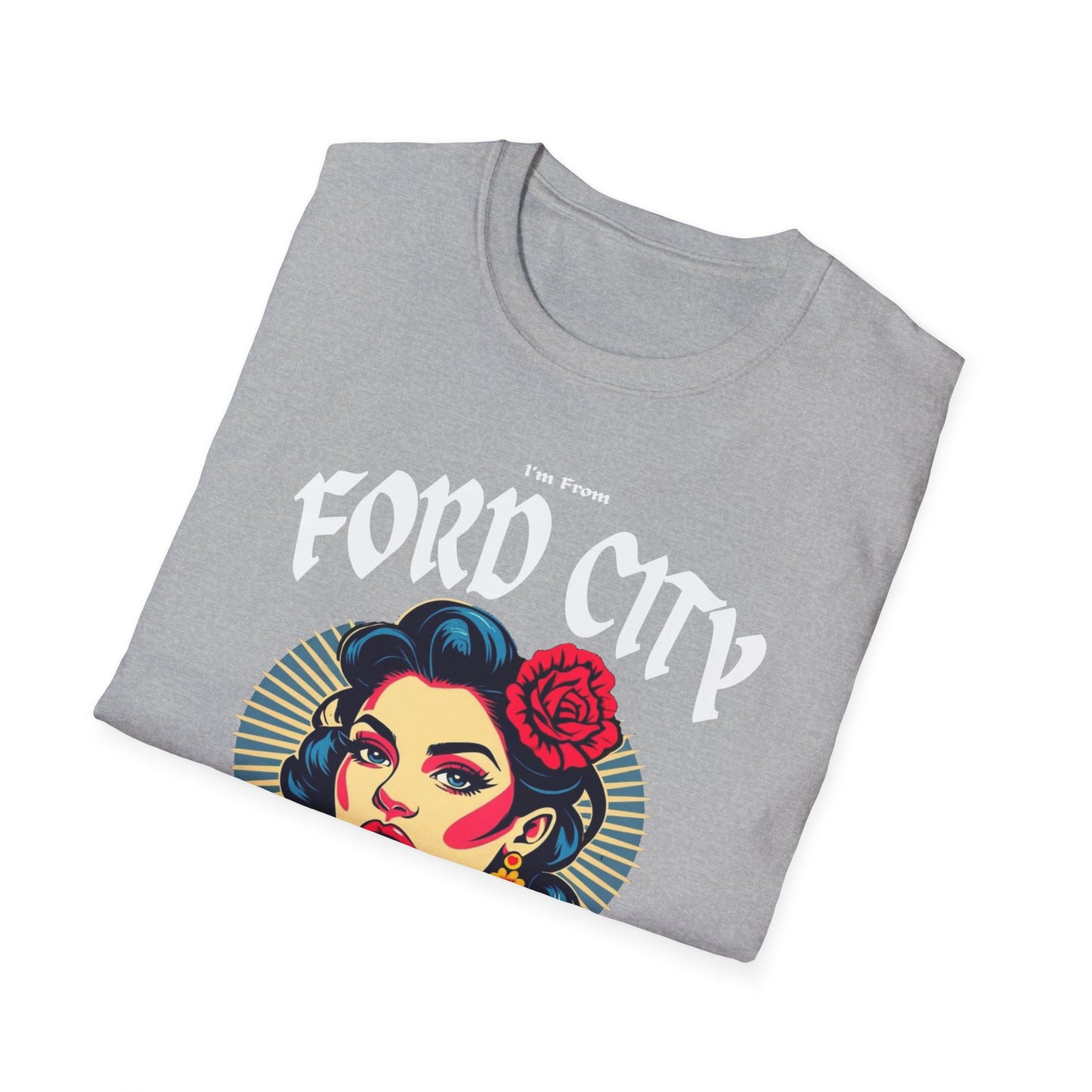 Ford City Underestimate Gal T-Shirt, c01-n14-s001 Softstyle Graphic Tee, Unisex Casual Wear, Support'n Locals Merch, Gift for Community Lovers.