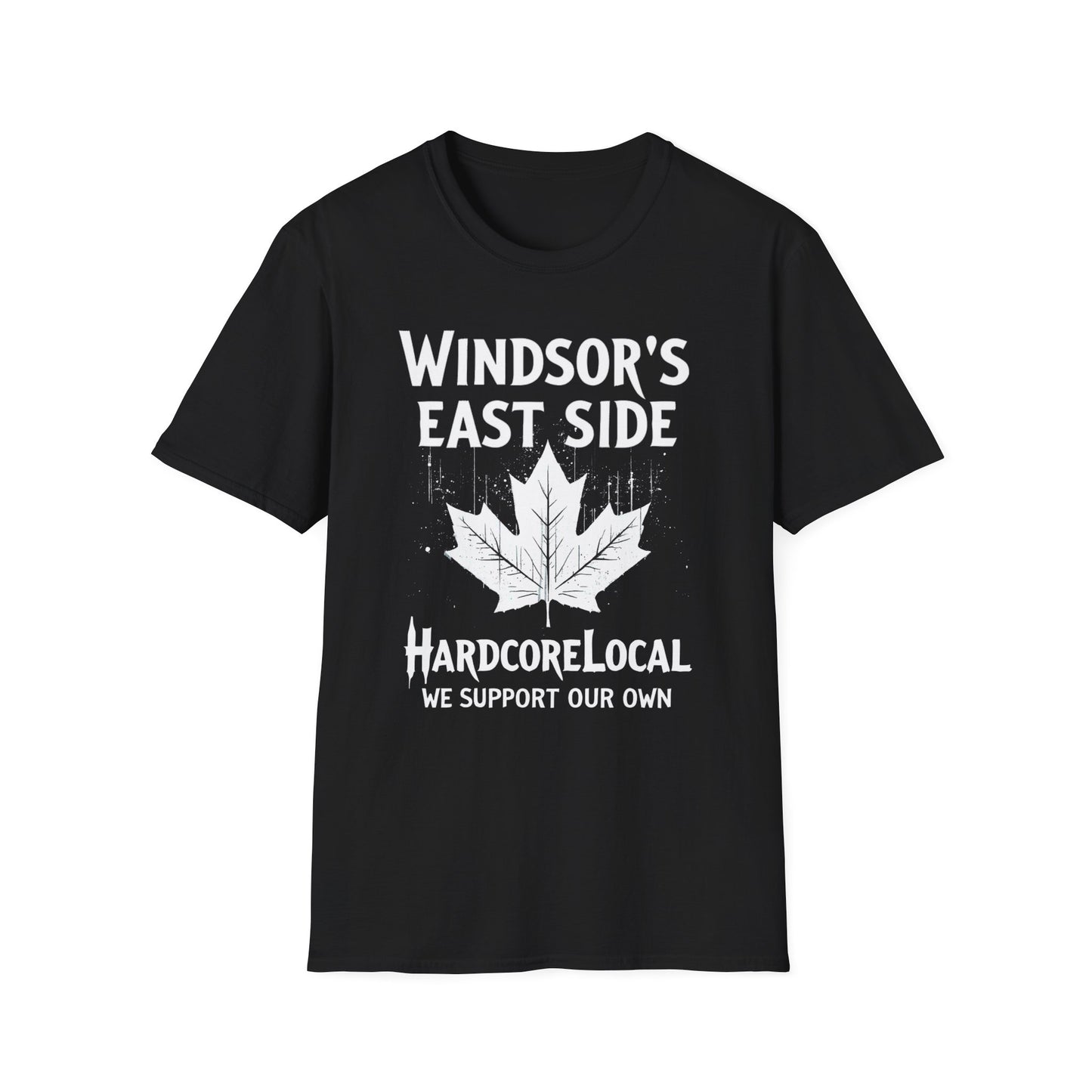 EAST WINDSOR, We Support Our Own 2, Hardcore Local White Leaf T-Shirt, Softstyle Graphic Tee, Unisex Casual Wear, Support Local Merch, Gift for Community Lovers Finkz Windsor