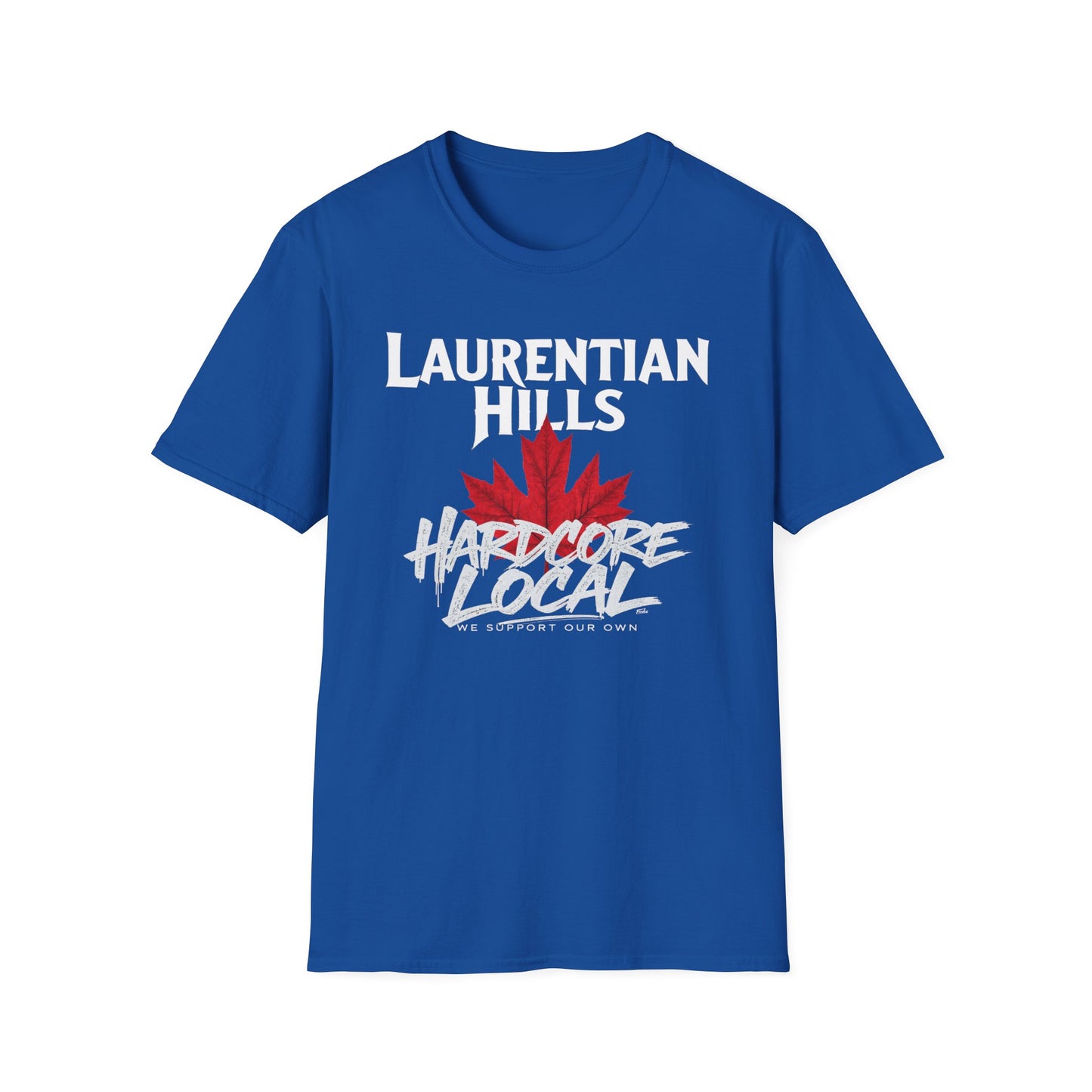 Laurentian Hills Hardcore We Support Our Own Red Leaf T-Shirt, c03-n06-s006 Softstyle Graphic Tee, Unisex Casual Wear, Support'n Locals Merch, Gift for Community Lovers.