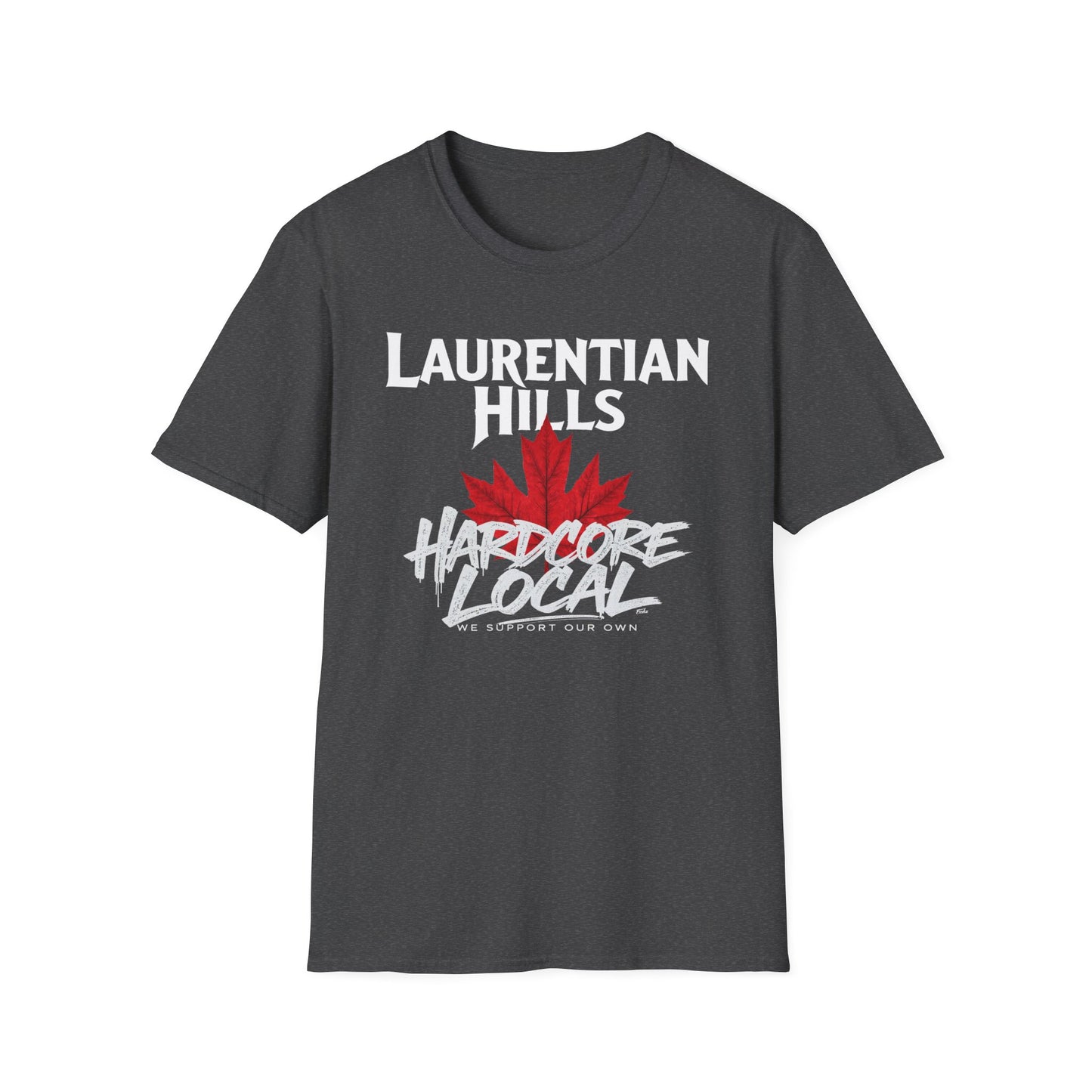 Laurentian Hills Hardcore We Support Our Own Red Leaf T-Shirt, c03-n06-s006 Softstyle Graphic Tee, Unisex Casual Wear, Support'n Locals Merch, Gift for Community Lovers.