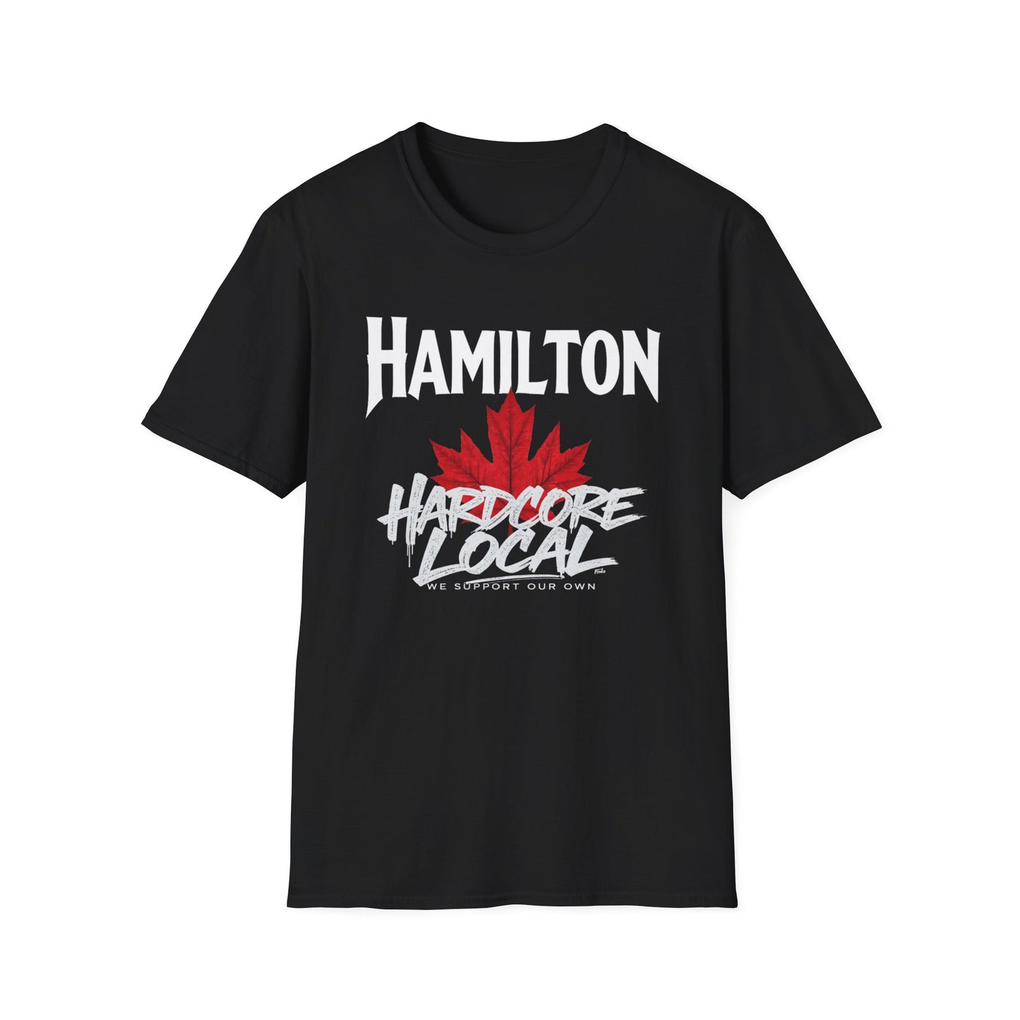 Hamilton Hardcore We Support Our Own Red Leaf T-Shirt, c04-n00-s006 Softstyle Graphic Tee, Unisex Casual Wear, Support'n Locals Merch, Gift for Community Lovers.