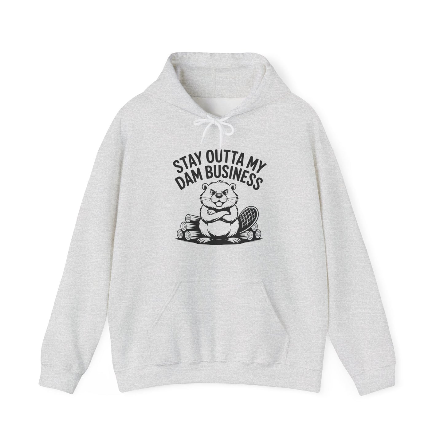 Stay Outta My Dam Business Beaver , Hooded Sweatshirt - c00-n00-hs006 Unisex Heavy Blend™ Pullover, Casual Hoodie for Every Day, Gift for Friends, Support'n Locals -Local Pride Apparel Support Your Community