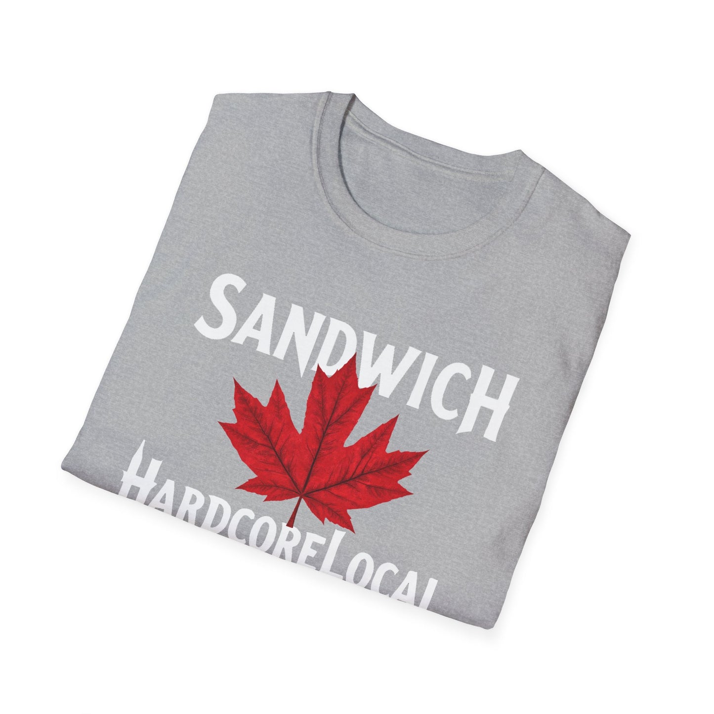 Sandwich Hardcore Local Red Leaf, We Support Our Own, 1 T-Shirt, Softstyle Graphic Tee, Unisex Casual Wear, Support Local Merch, Gift for Community Lovers