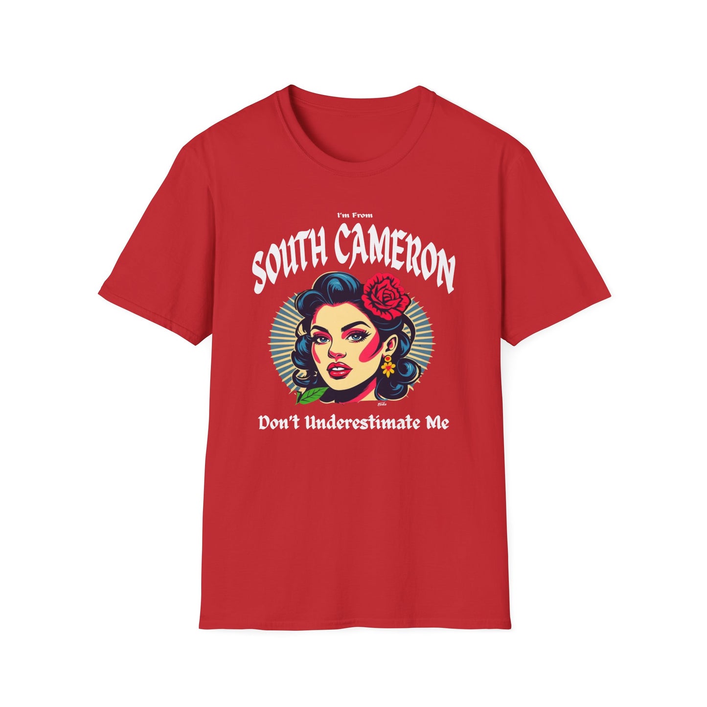 South Cameron Underestimate Gal T-Shirt, c01-n12-s001 Softstyle Graphic Tee, Unisex Casual Wear, Support'n Locals Merch, Gift for Community Lovers.