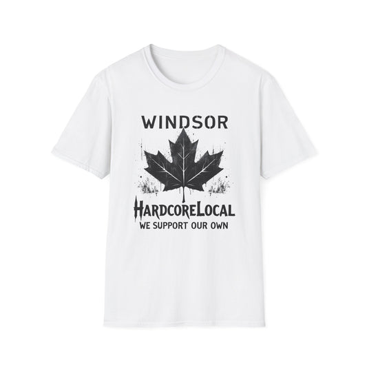 Windsor Hardcore Local T-Shirt, We Support Our Own, Softstyle Graphic Tee, Unisex Casual Wear, Support Local Merch, Gift for Community Lovers