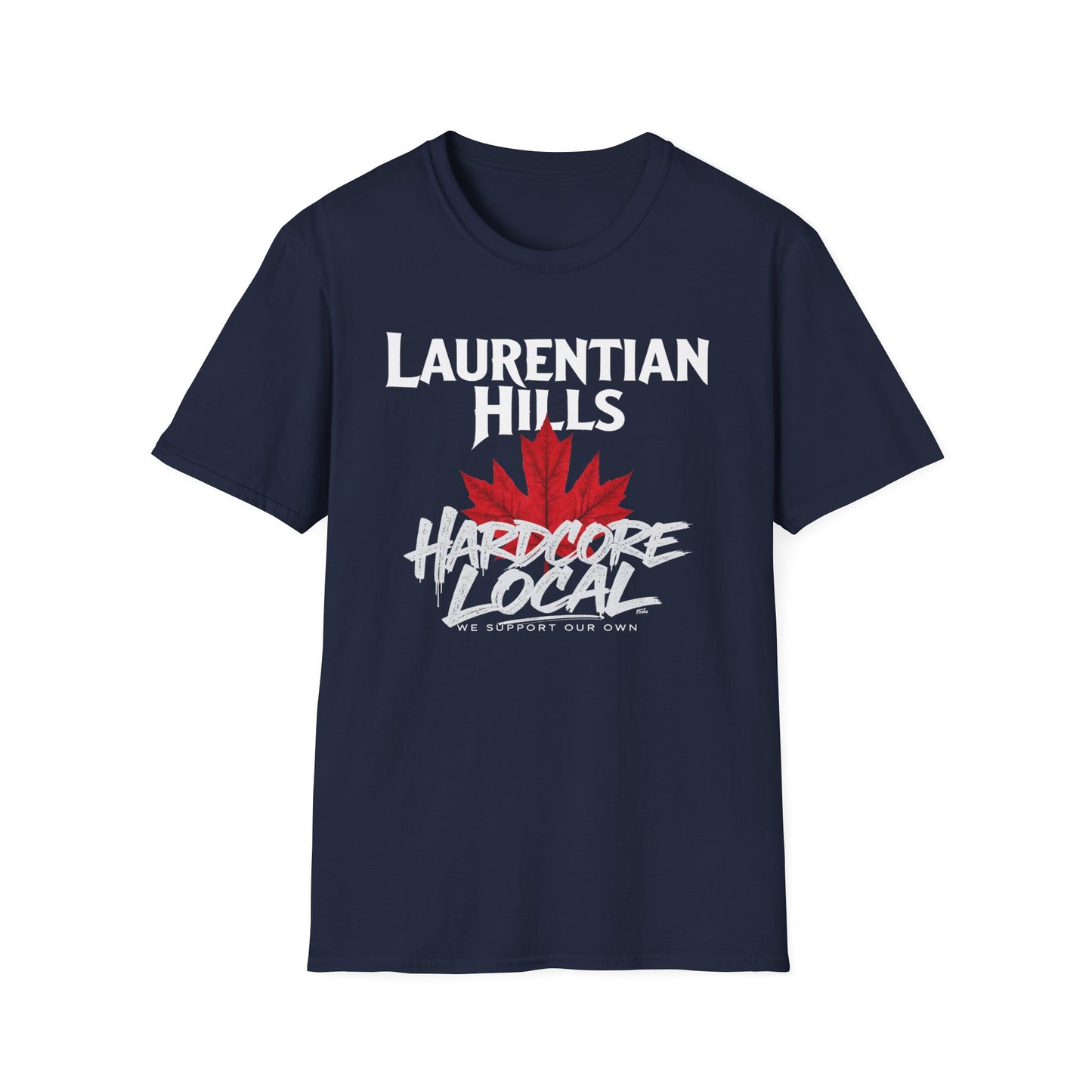 Laurentian Hills Hardcore We Support Our Own Red Leaf T-Shirt, c03-n06-s006 Softstyle Graphic Tee, Unisex Casual Wear, Support'n Locals Merch, Gift for Community Lovers.