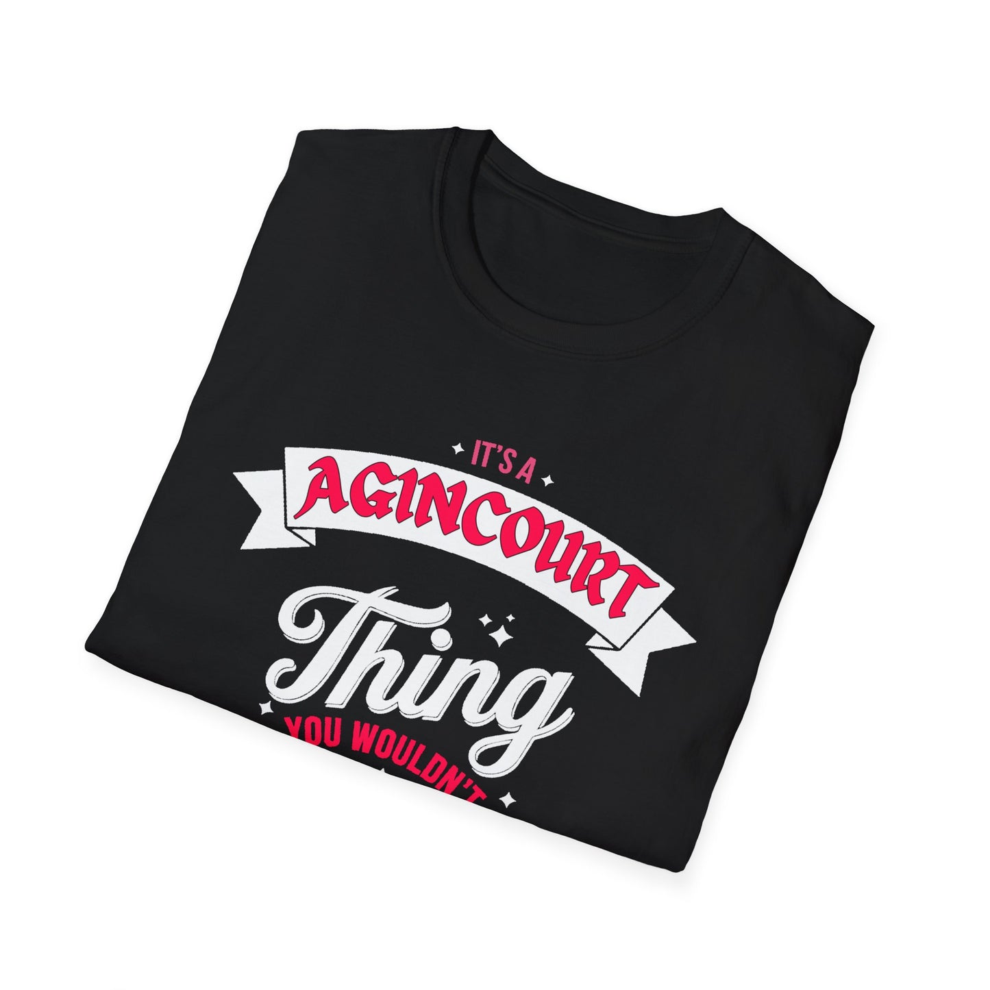 Agincourt THING T-Shirt, Softstyle Graphic Tee, Unisex Casual Wear, Support Local Merch, Gift for Community Lovers, c06-n01-s003