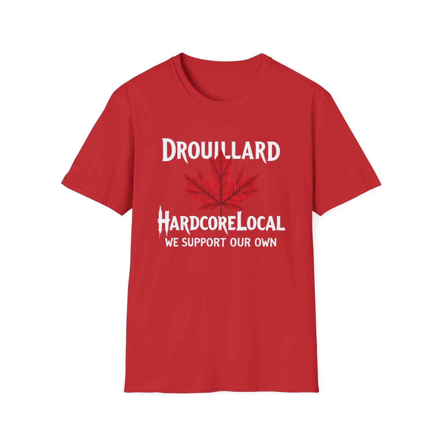 Drouillard Hardcore Local Red Leaf, We Support Our Own, 1 T-Shirt, Softstyle Graphic Tee, Unisex Casual Wear, Support Local Merch, Gift for Community Lovers