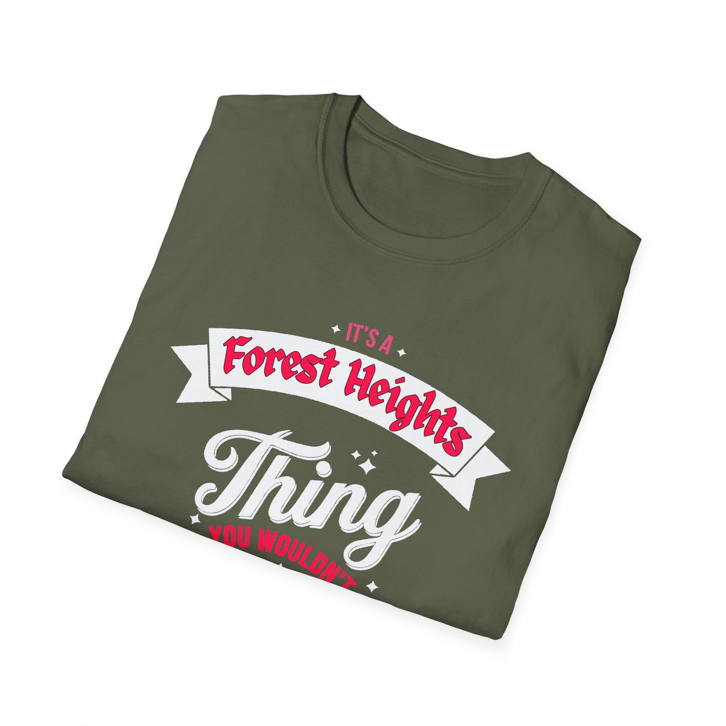 Forest Heights THING T-Shirt, Softstyle Graphic Tee, Unisex Casual Wear, Support'n Locals Merch, Gift for Community Lovers, c03-n03-s003