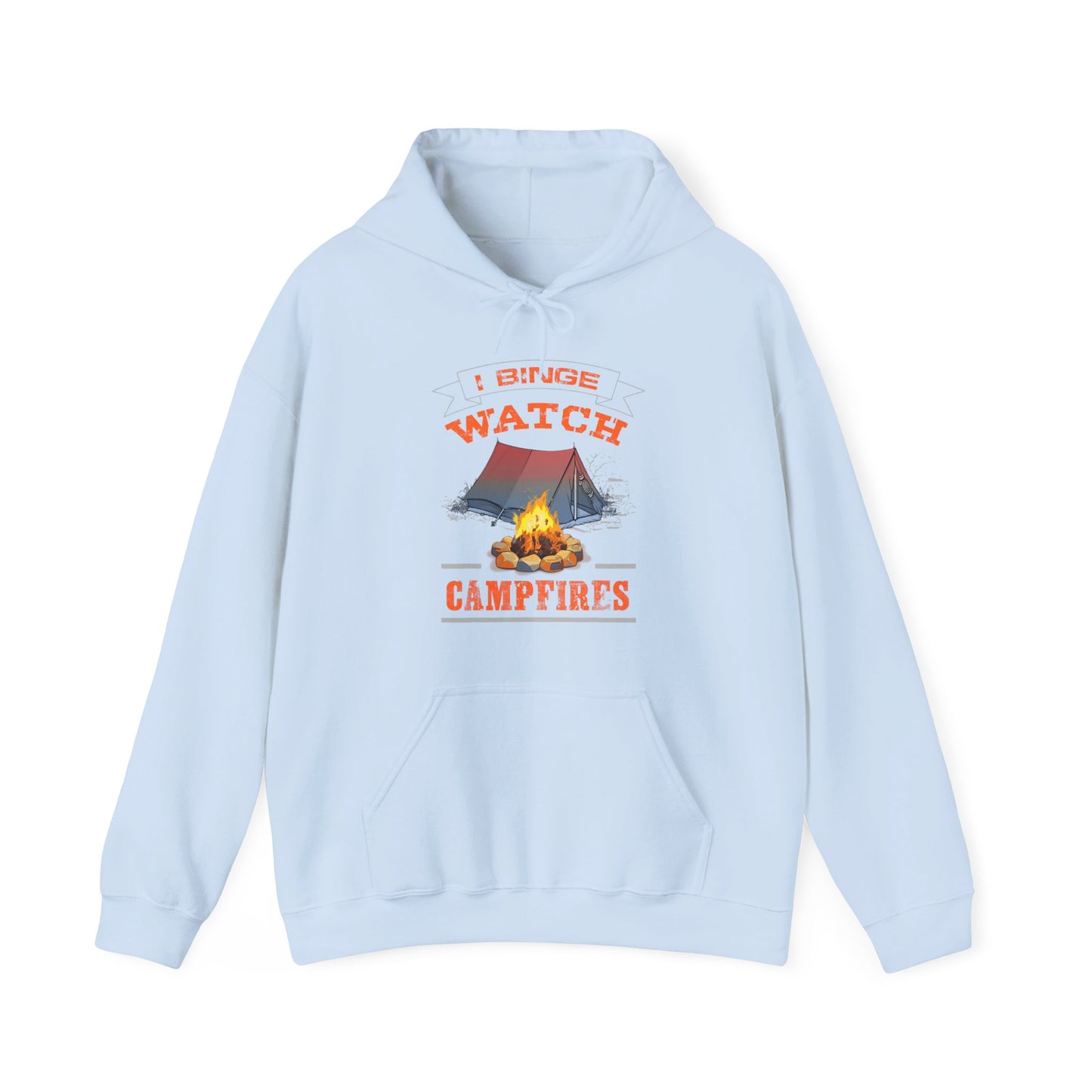 I Binge Watch Campfires Hoodie | HappyCamperCrew.Com 100% Authentic | Cozy Camping Hoodie | Unisex Hooded Sweatshirt for Nature Lovers, Casual Wear, Gift for Him/Her, Outdoor Adventures, Cozy Days & Warm Nights by the Campfire