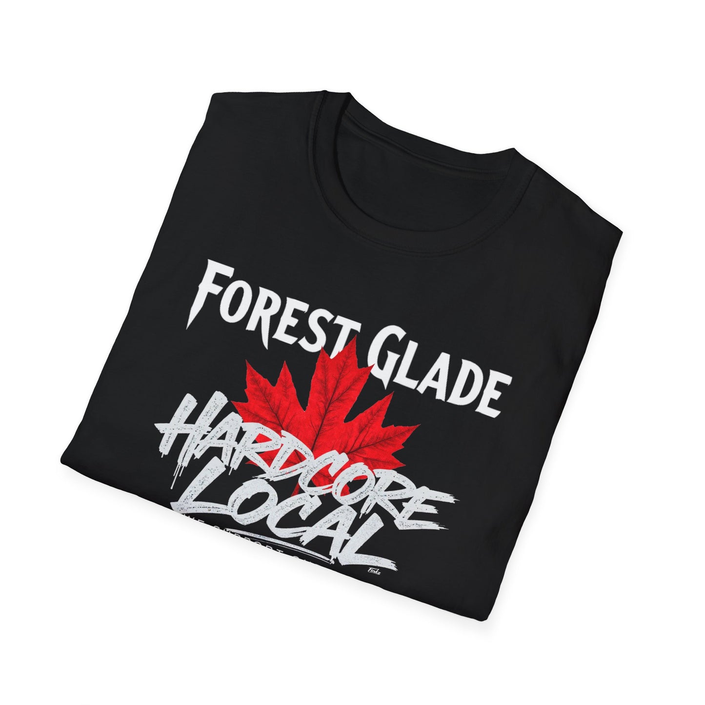 FOREST GLADE Hardcore Local, We Support Our Own,  Red Leaf 3 T-Shirt, Softstyle Graphic Tee, Unisex Casual Wear, Support Local Merch, Gift for Community Lovers, FINKZ WINDSOR