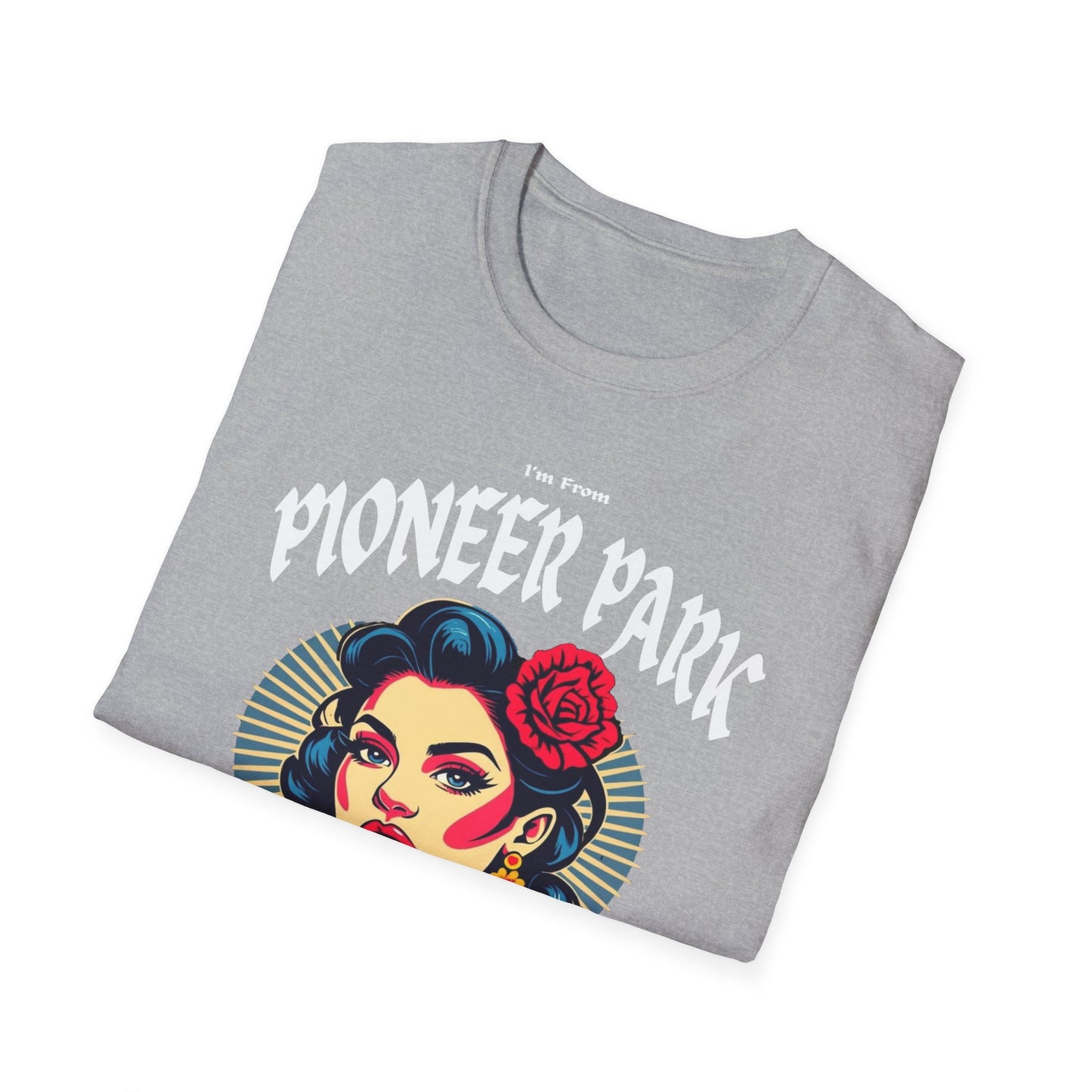Pioneer Park Underestimate Gal T-Shirt, c03-n08-s001 Softstyle Graphic Tee, Unisex Casual Wear, Support'n Locals Merch, Gift for Community Lovers.