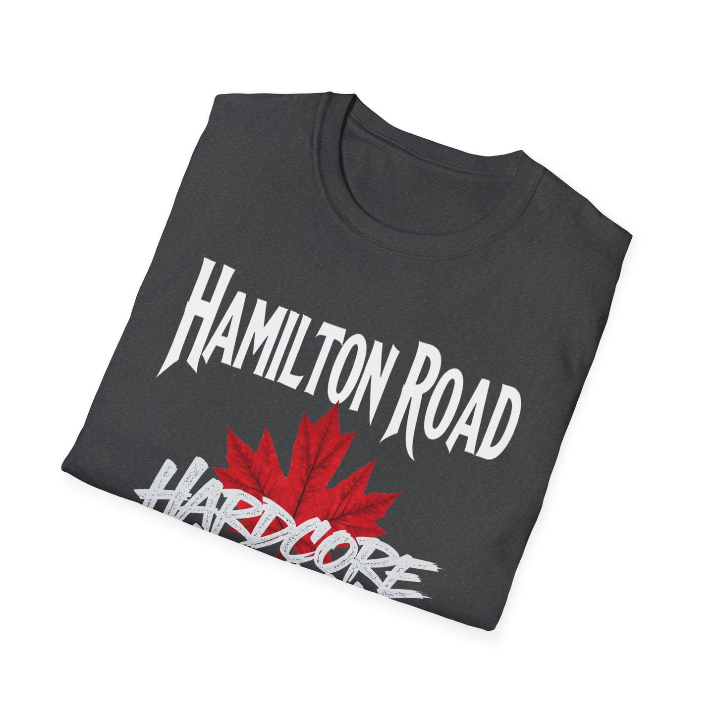 Hamilton Road Hardcore We Support Our Own Red Leaf T-Shirt, c02-n04-s006 Softstyle Graphic Tee, Unisex Casual Wear, Support'n Locals Merch, Gift for Community Lovers.