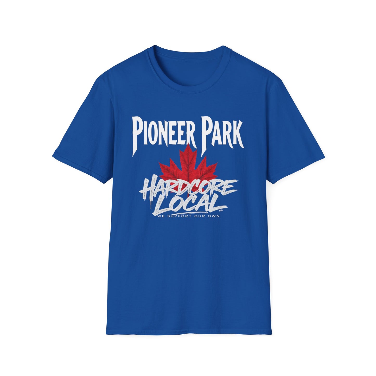 Pioneer Park Hardcore We Support Our Own Red Leaf T-Shirt, c03-n08-s006 Softstyle Graphic Tee, Unisex Casual Wear, Support'n Locals Merch, Gift for Community Lovers.