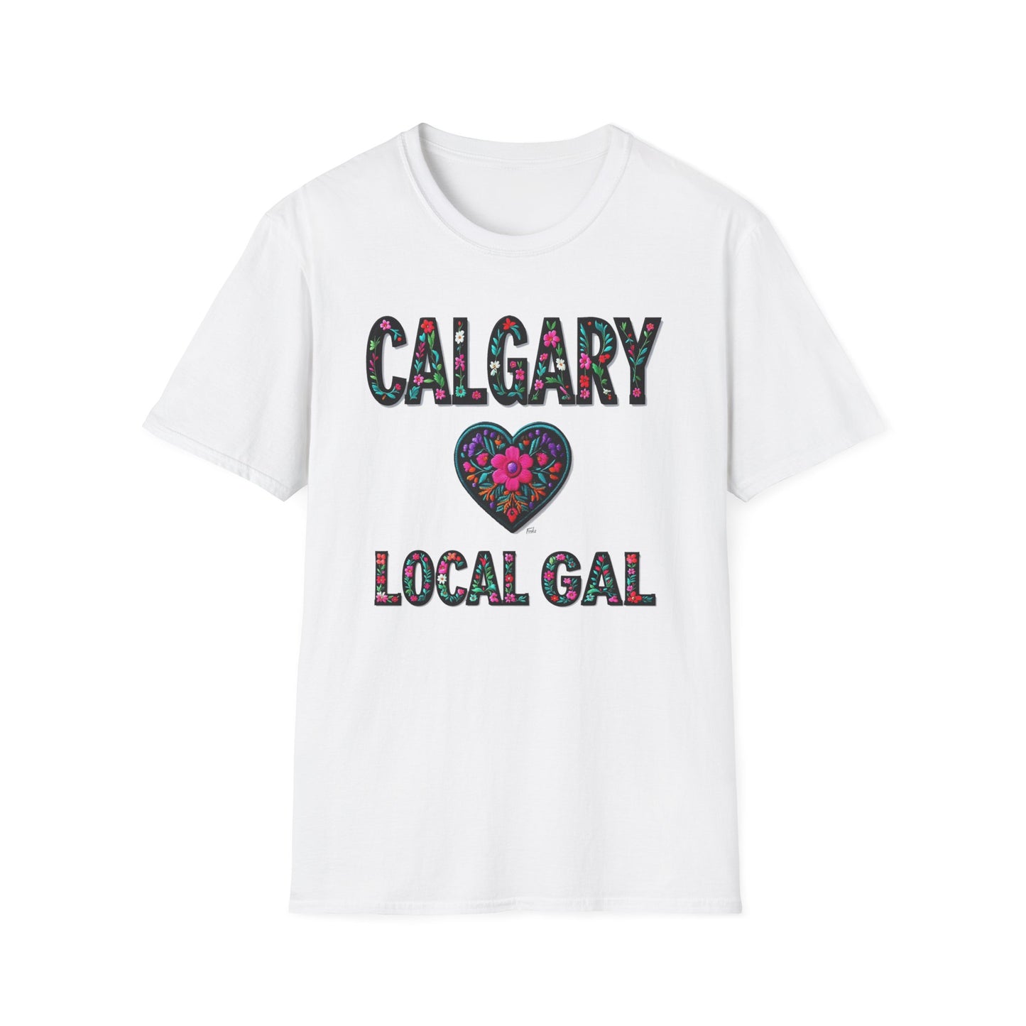 Calgary Local Gal Flower-Heart T-Shirt, c011-n00-s005 Softstyle Graphic Tee, Unisex Casual Wear, Support Local Merch, Gift for Community Lovers, Finkz