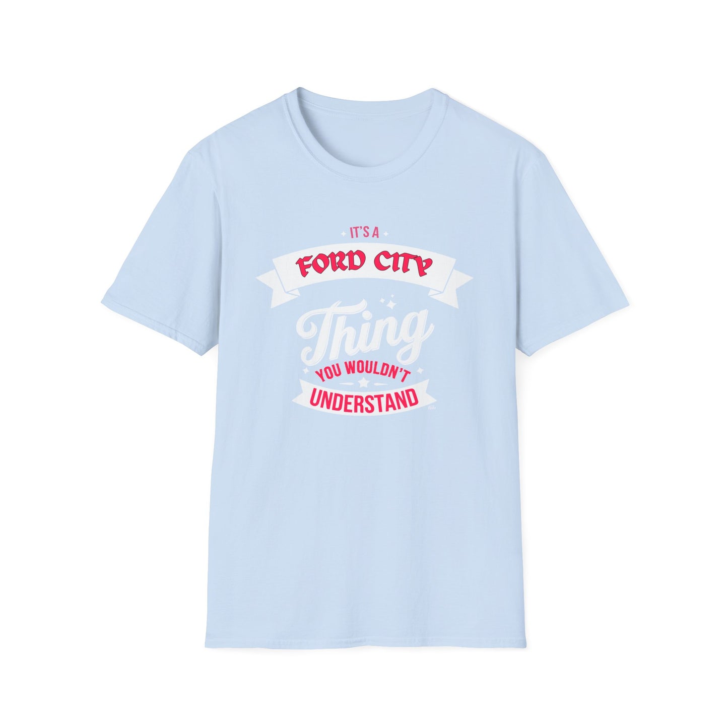 Ford City THING T-Shirt, Softstyle Graphic Tee, Unisex Casual Wear, Support Local Merch, Gift for Community Lovers, c01-n14-s003