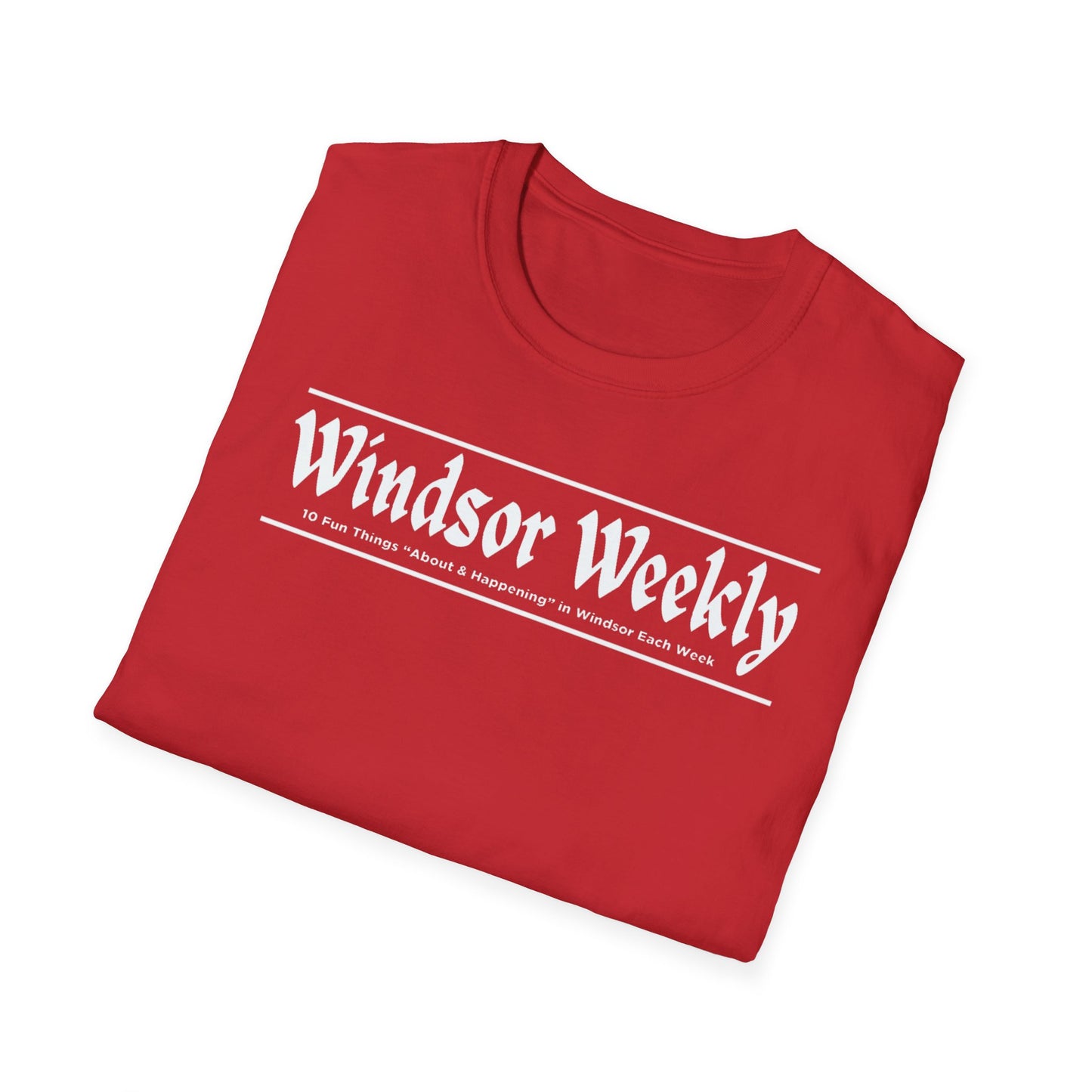 WINDSOR WEEKLY T-Shirt, Softstyle Graphic Tee, Unisex Casual Wear, Support Local Merch, Gift for Community Lovers FINKZ WINDSOR