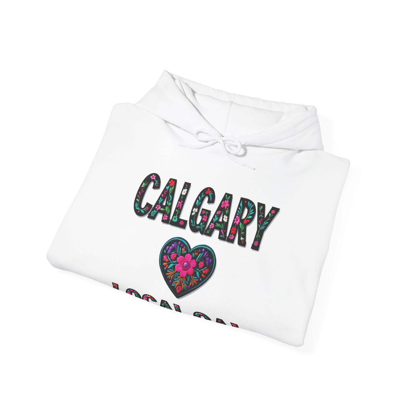 Calgary Local Gal Flower c11-n00-hs005, Hooded Sweatshirt - Unisex Heavy Blend™ Pullover, Casual Hoodie for Every Day, Gift for Friends, Support'n Locals -Local Pride Apparel Support Your Community