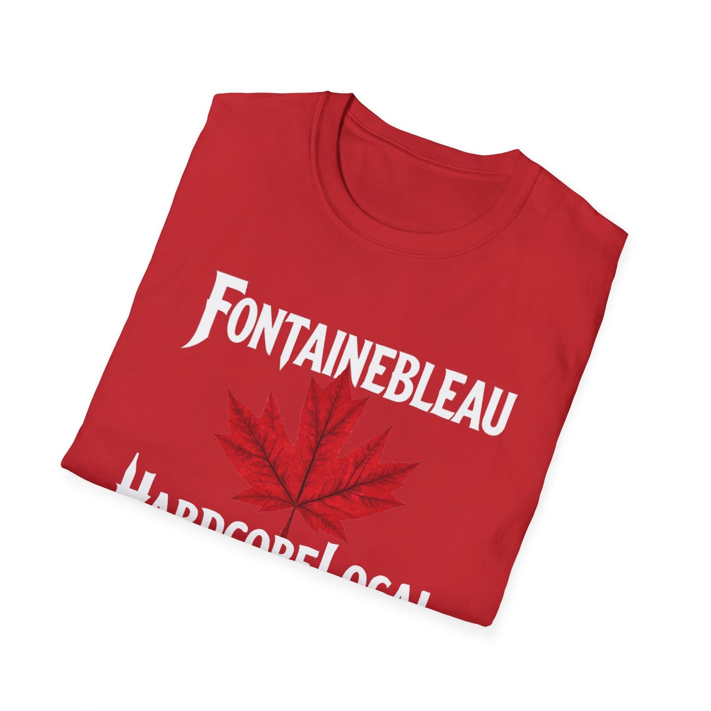 Fontainebleau Hardcore Local Red Leaf, We Support Our Own, 1 T-Shirt, Softstyle Graphic Tee, Unisex Casual Wear, Support Local Merch, Gift for Community Lovers