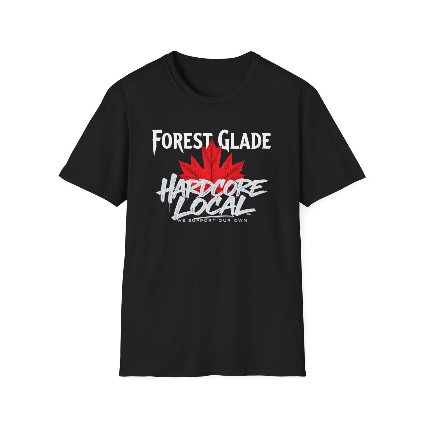 FOREST GLADE Hardcore Local, We Support Our Own,  Red Leaf 3 T-Shirt, Softstyle Graphic Tee, Unisex Casual Wear, Support Local Merch, Gift for Community Lovers, FINKZ WINDSOR