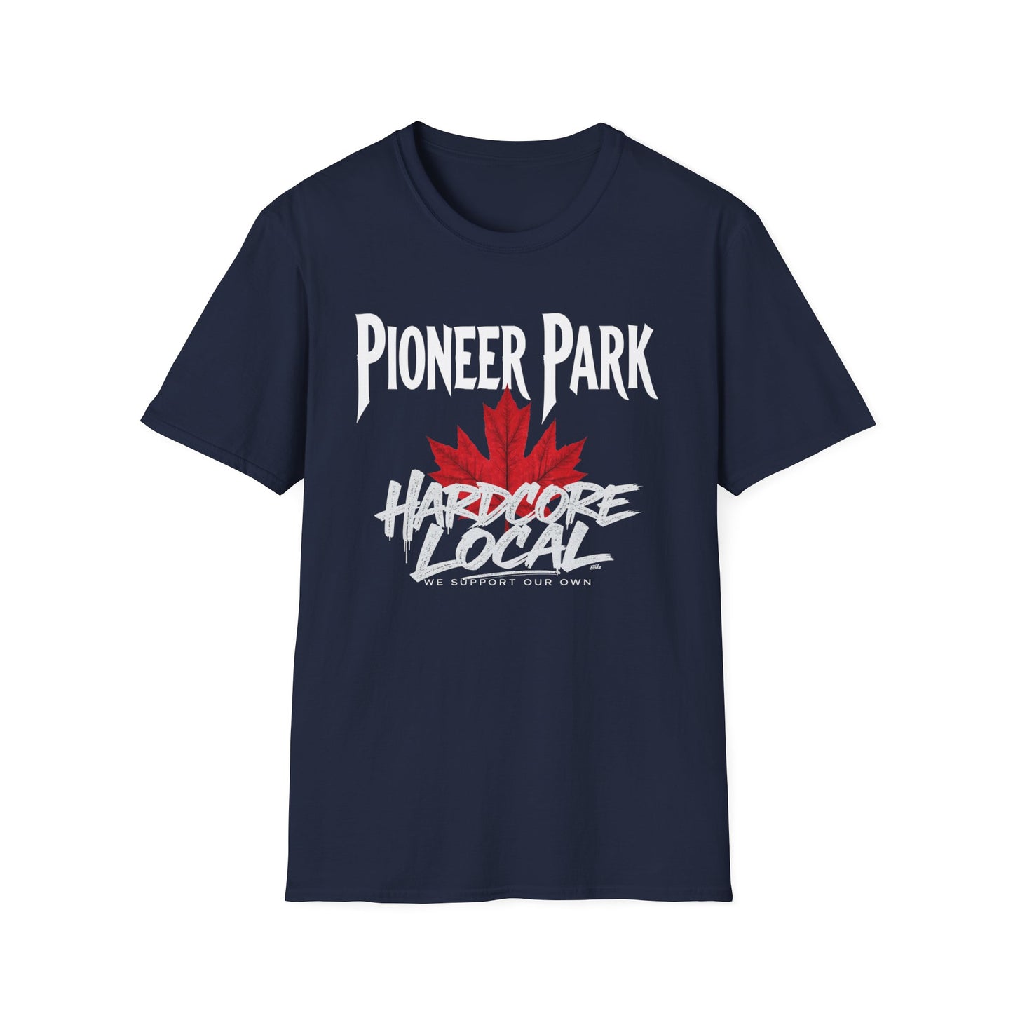 Pioneer Park Hardcore We Support Our Own Red Leaf T-Shirt, c03-n08-s006 Softstyle Graphic Tee, Unisex Casual Wear, Support'n Locals Merch, Gift for Community Lovers.