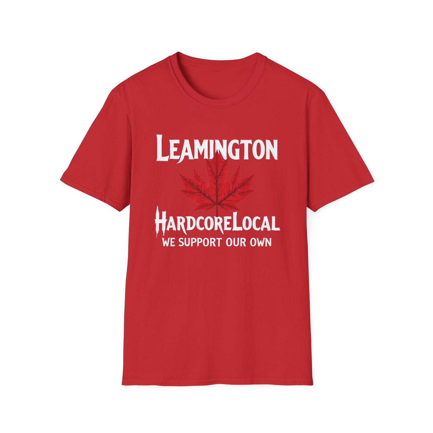 Leamington Hardcore Local Red Leaf, We Support Our Own, 1 T-Shirt, Softstyle Graphic Tee, Unisex Casual Wear, Support Local Merch, Gift for Community Lovers