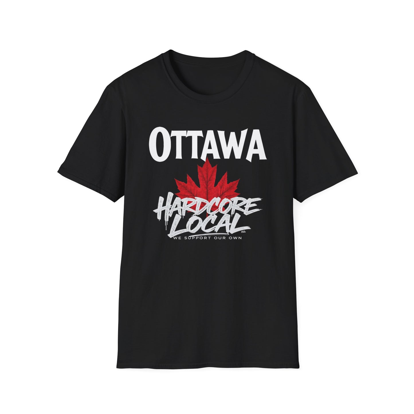 Ottawa Hardcore We Support Our Own Red Leaf T-Shirt, c07-n00-s006 Softstyle Graphic Tee, Unisex Casual Wear, Support'n Locals Merch, Gift for Community Lovers.