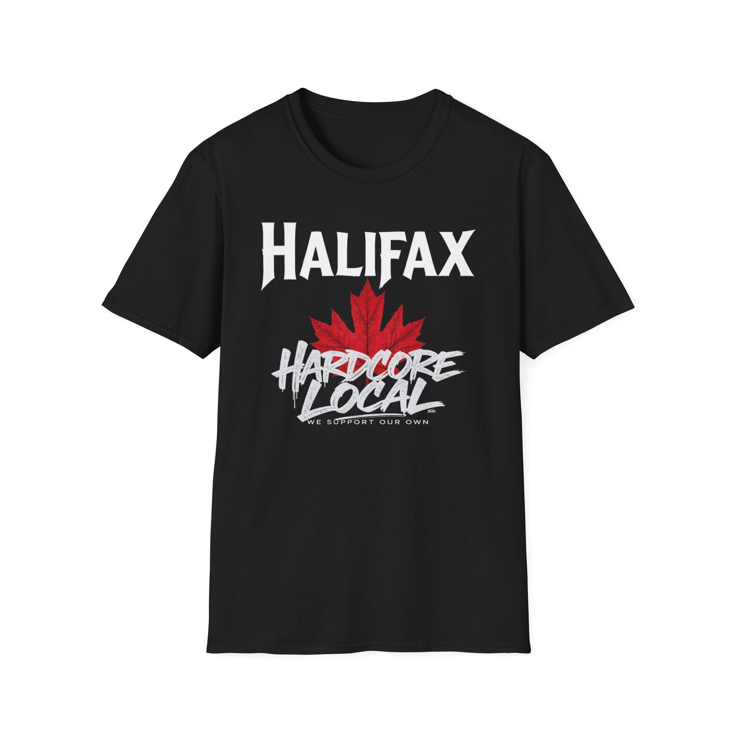Halifax Hardcore We Support Our Own Red Leaf T-Shirt, c08-n00-s006 Softstyle Graphic Tee, Unisex Casual Wear, Support'n Locals Merch, Gift for Community Lovers.