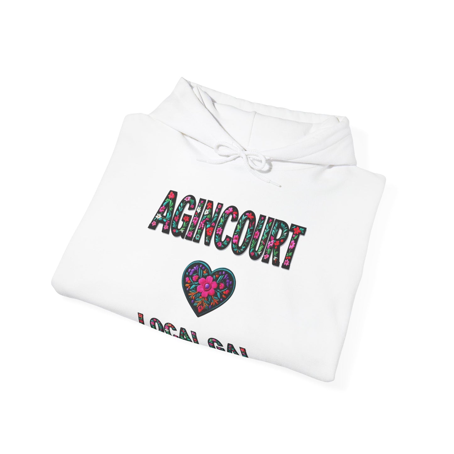 Agincourt Local Gal Flower c06-n01-hs005, Hooded Sweatshirt -  Unisex Heavy Blend™ Pullover, Casual Hoodie for Every Day, Gift for Friends, Support'n Locals -Local Pride Apparel Support Your Community