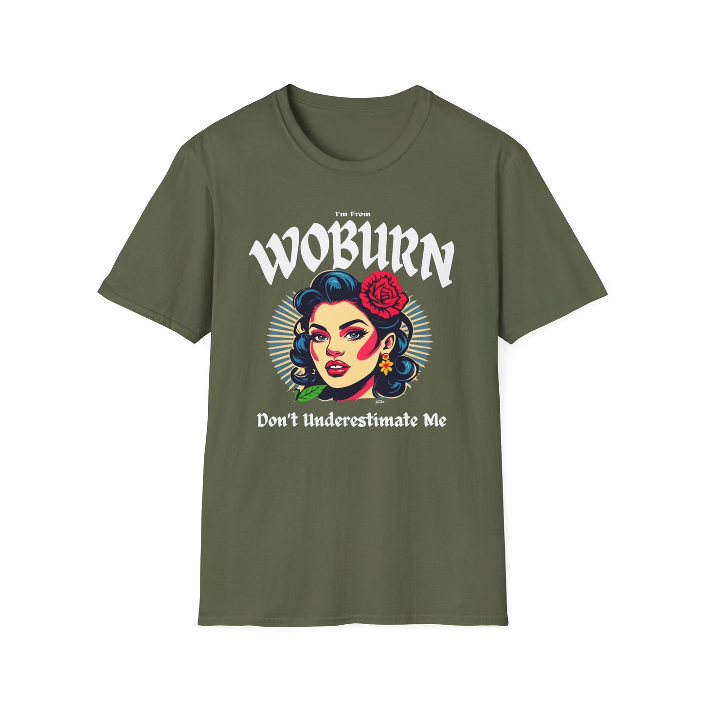 Woburn Underestimate Gal T-Shirt, c06-n06-s001 Softstyle Graphic Tee, Unisex Casual Wear, Support'n Locals Merch, Gift for Community Lovers.