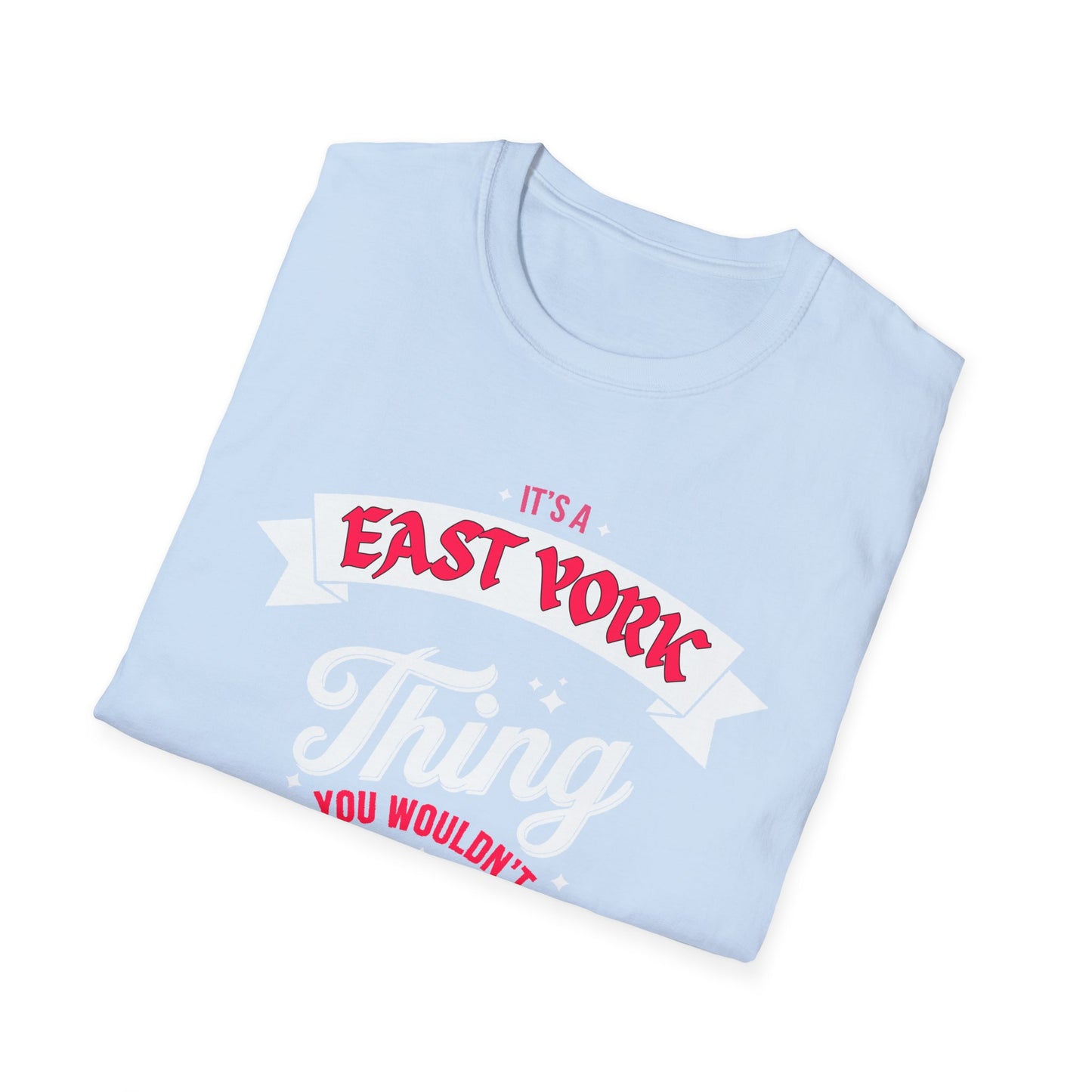 East York THING T-Shirt, Softstyle Graphic Tee, Unisex Casual Wear, Support Local Merch, Gift for Community Lovers, c06-n02-s003